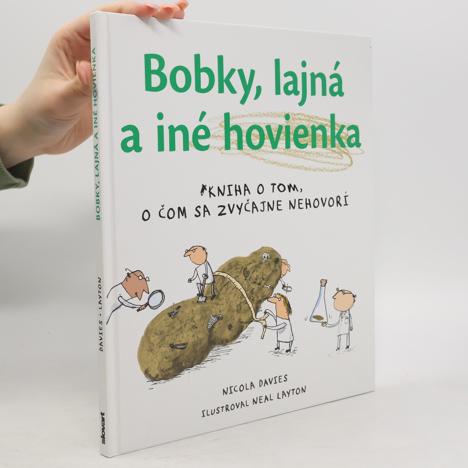Nicola Davies Bobky, lajná a iné hovienka