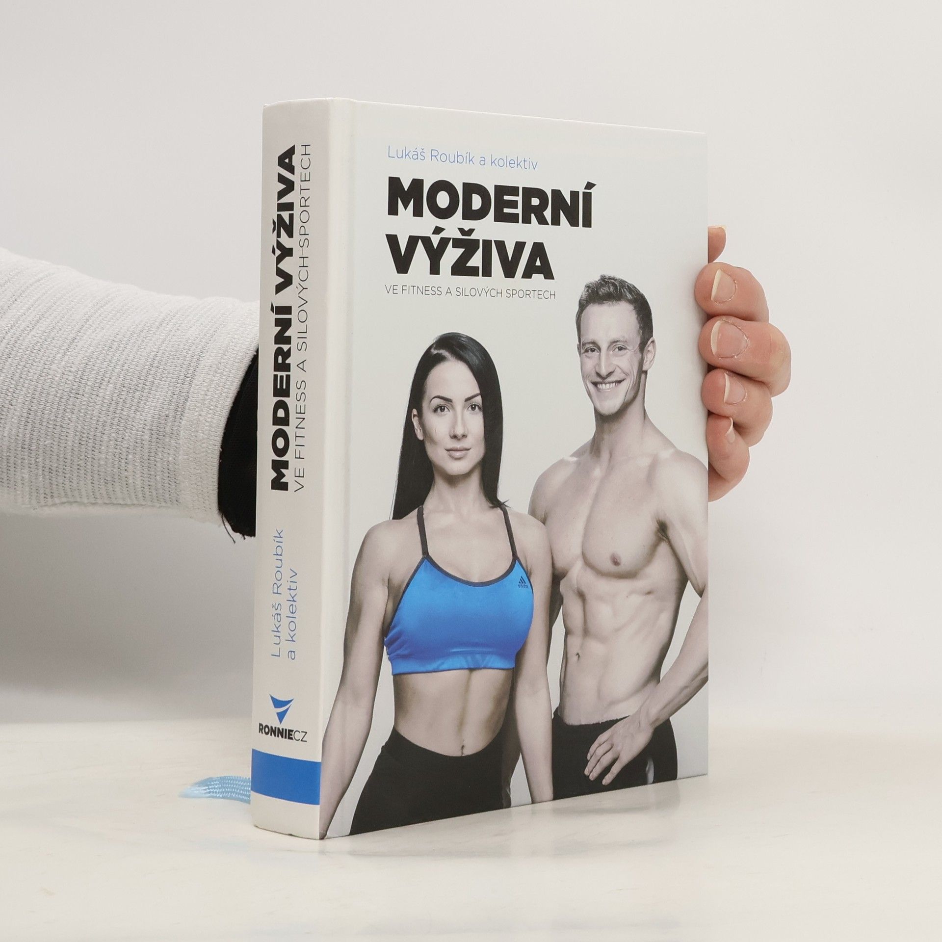 Lukáš Roubík Moderní výživa ve fitness a silových sportech