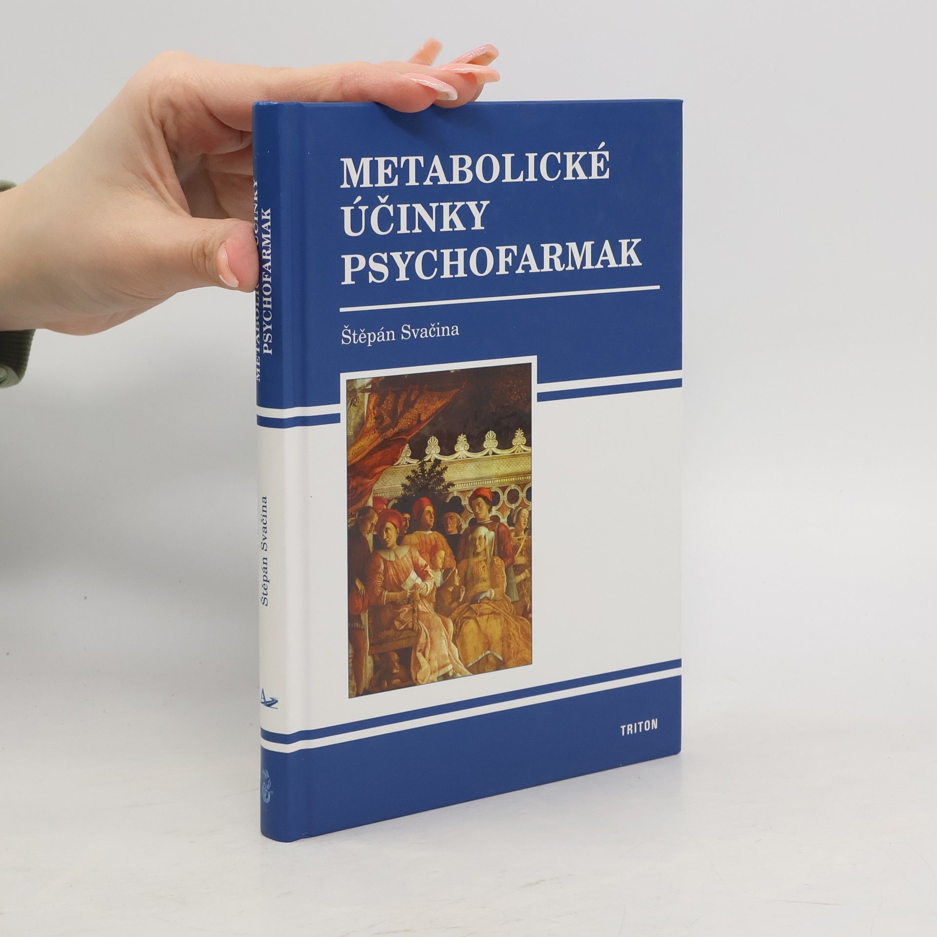 Štěpán Svačina Metabolické účinky psychofarmak