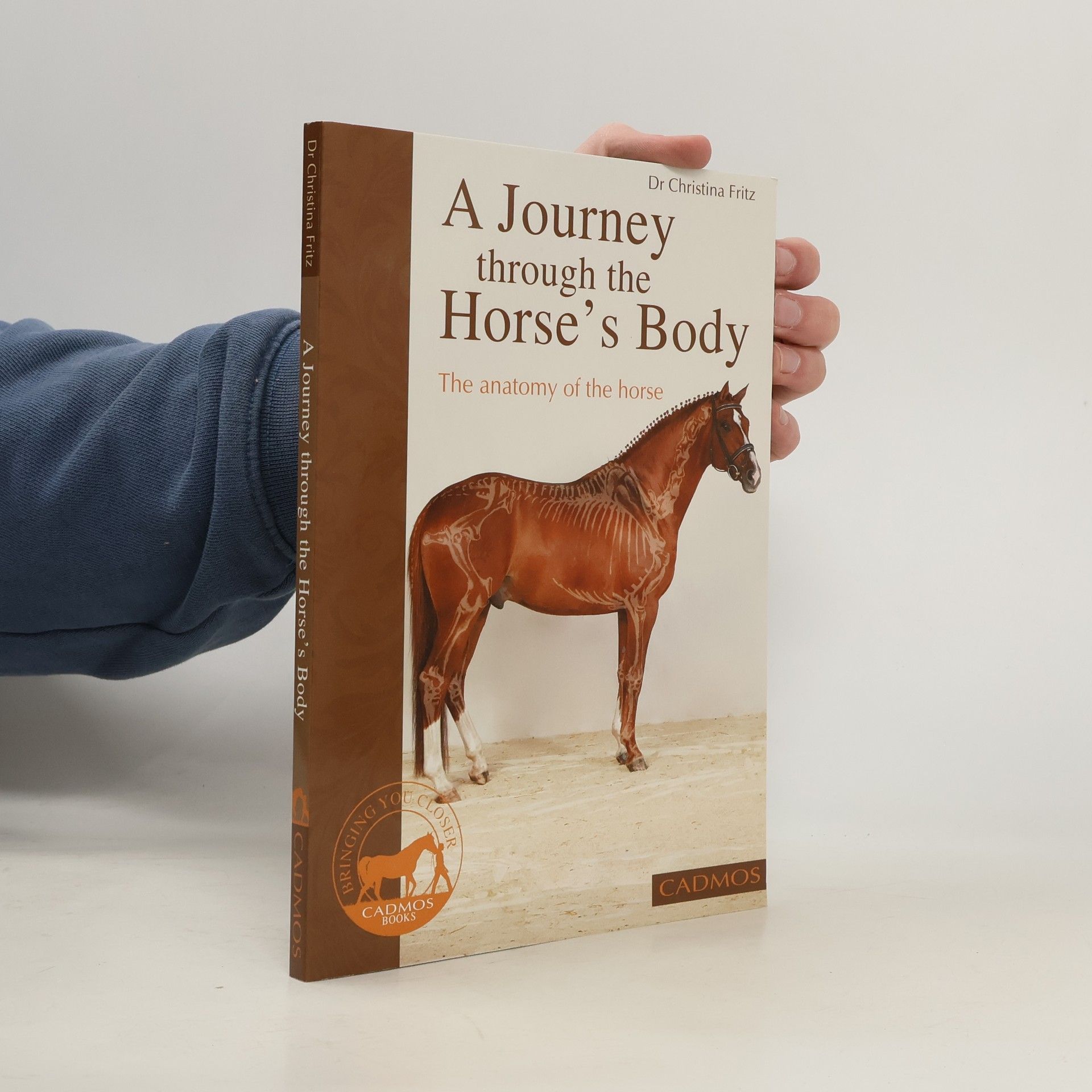 Dr Christina Fritz A Journey Through the Horse's Body