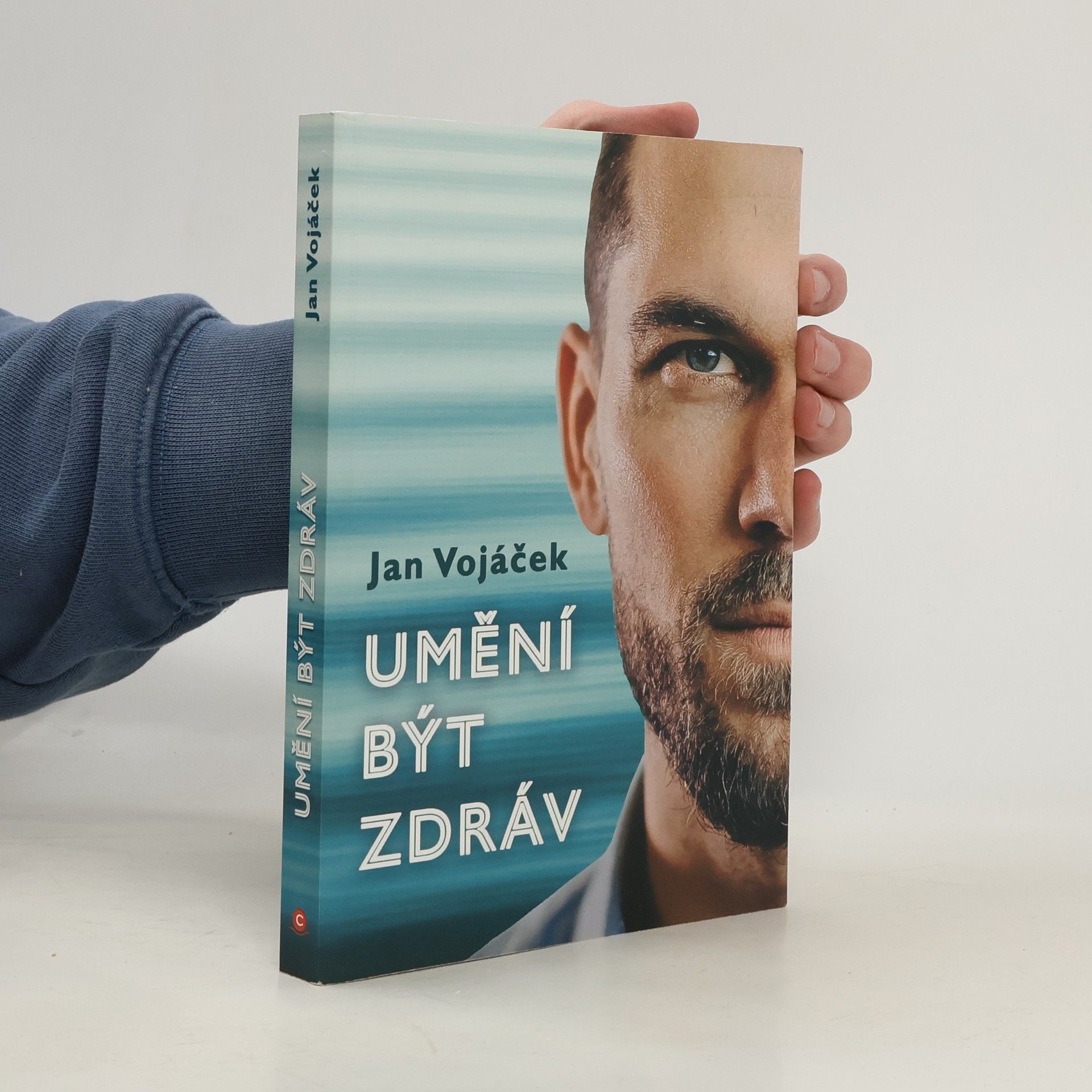 Jan Vojáček Umění být zdráv