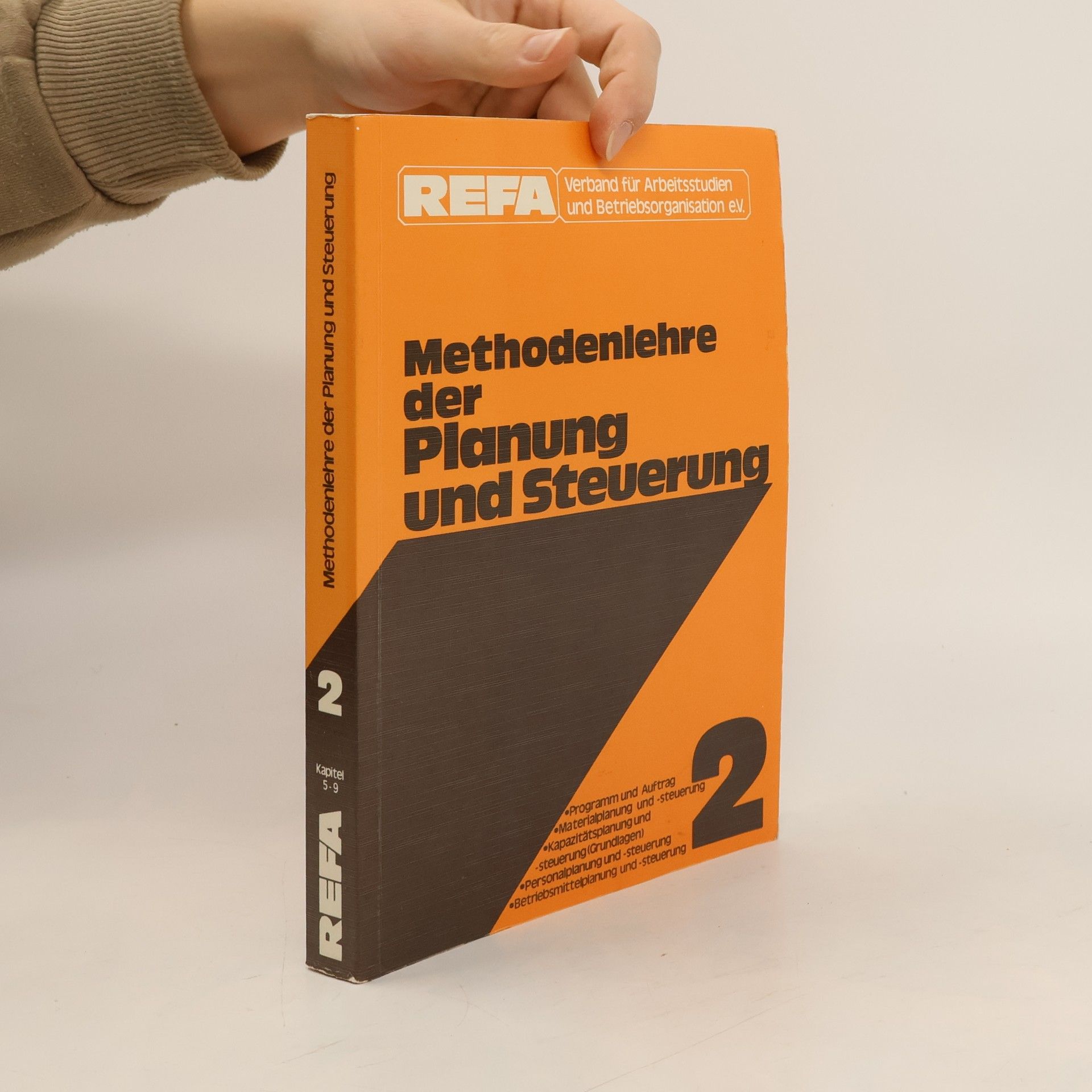 REFA - 2: Methodenlehre der Planung und Steuerung