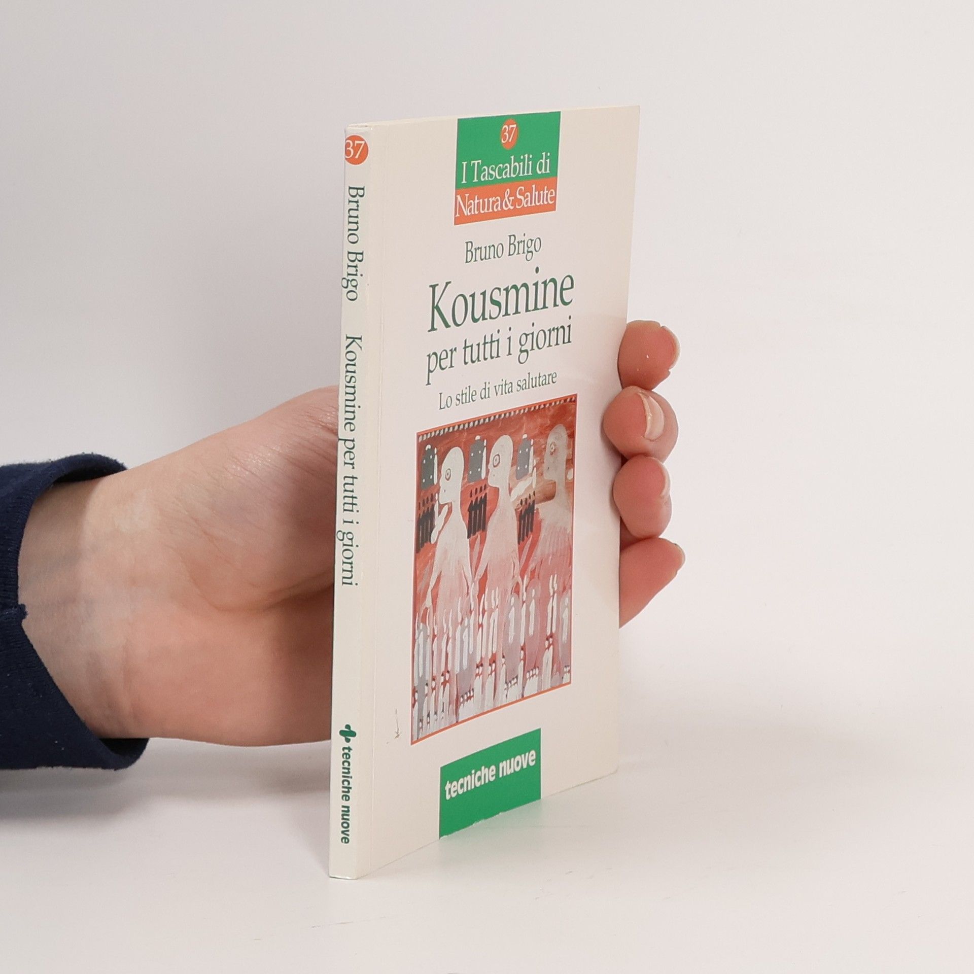 I Tascabili di Natura & Salute - 37: Kousmine per tutti i giorni