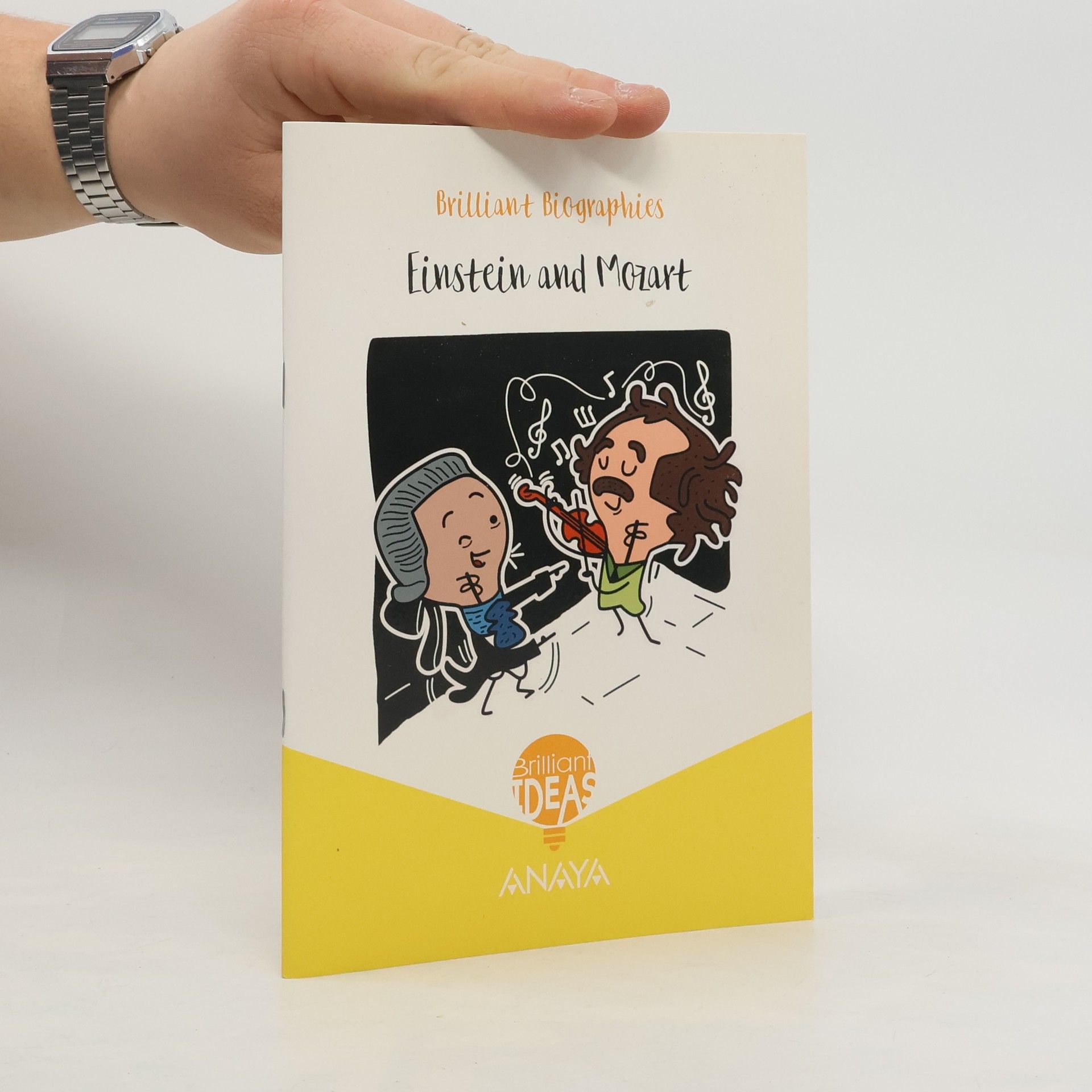 Deborah Spencer Brilliant Biographies: Einstein and Mozart