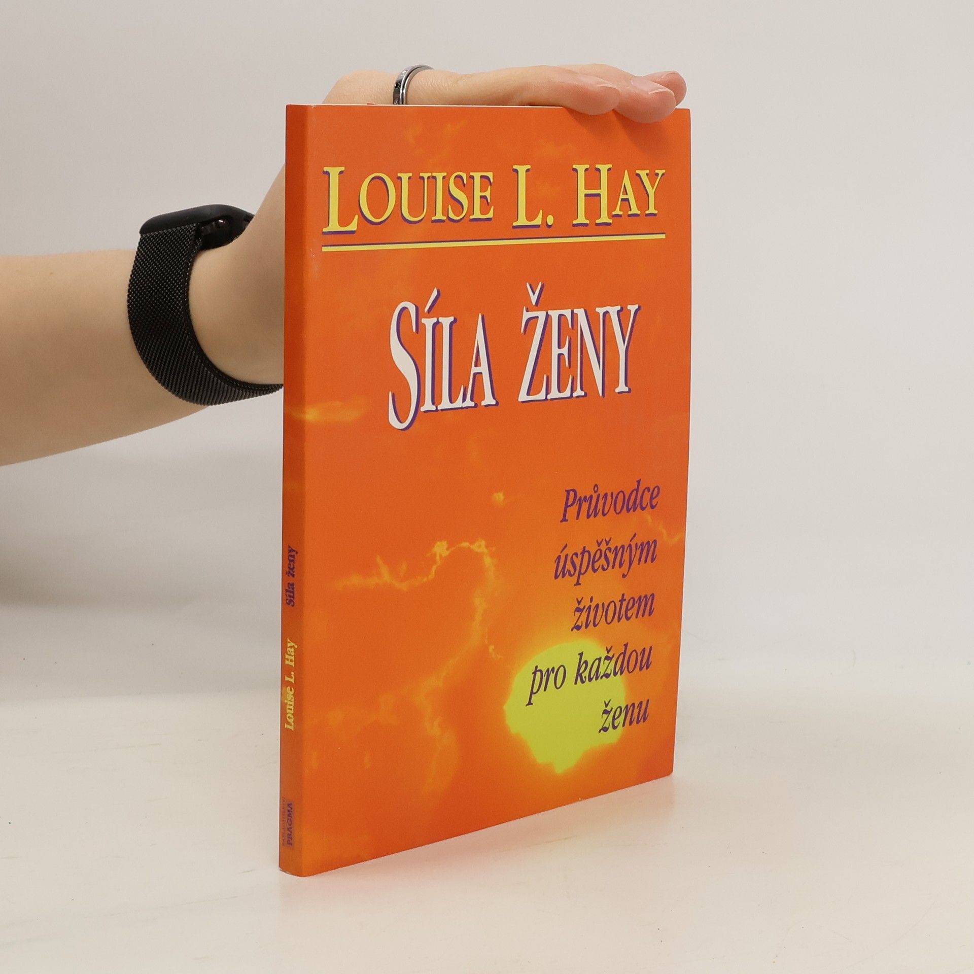 Louise Lynn Hay Síla ženy
