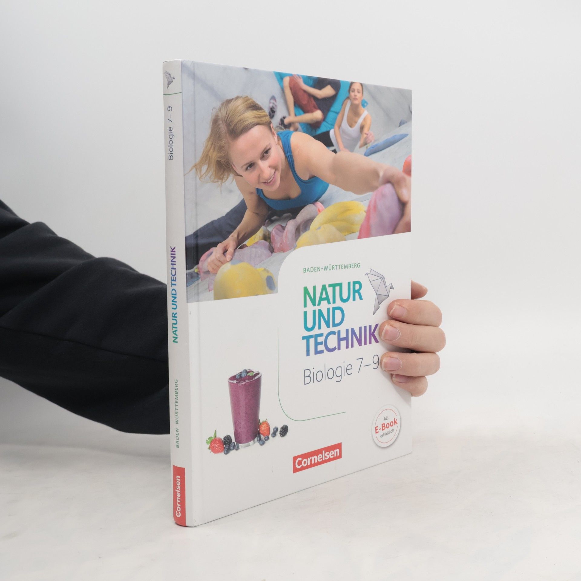Anja Faehndrich Baden-Württemberg - 7-9: Natur und Technik, Biologie