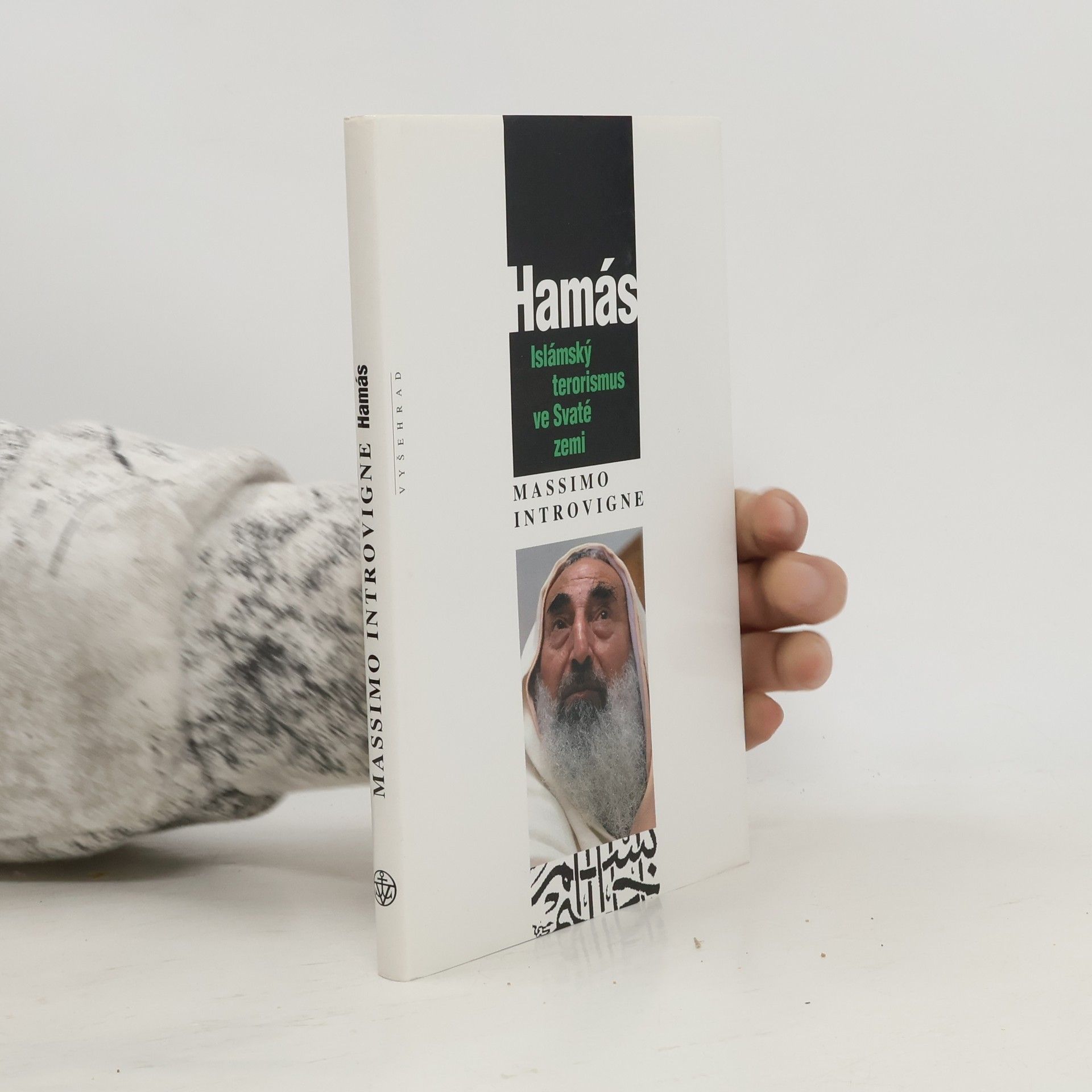 Hamás: Islámský terorismus ve Svaté zemi