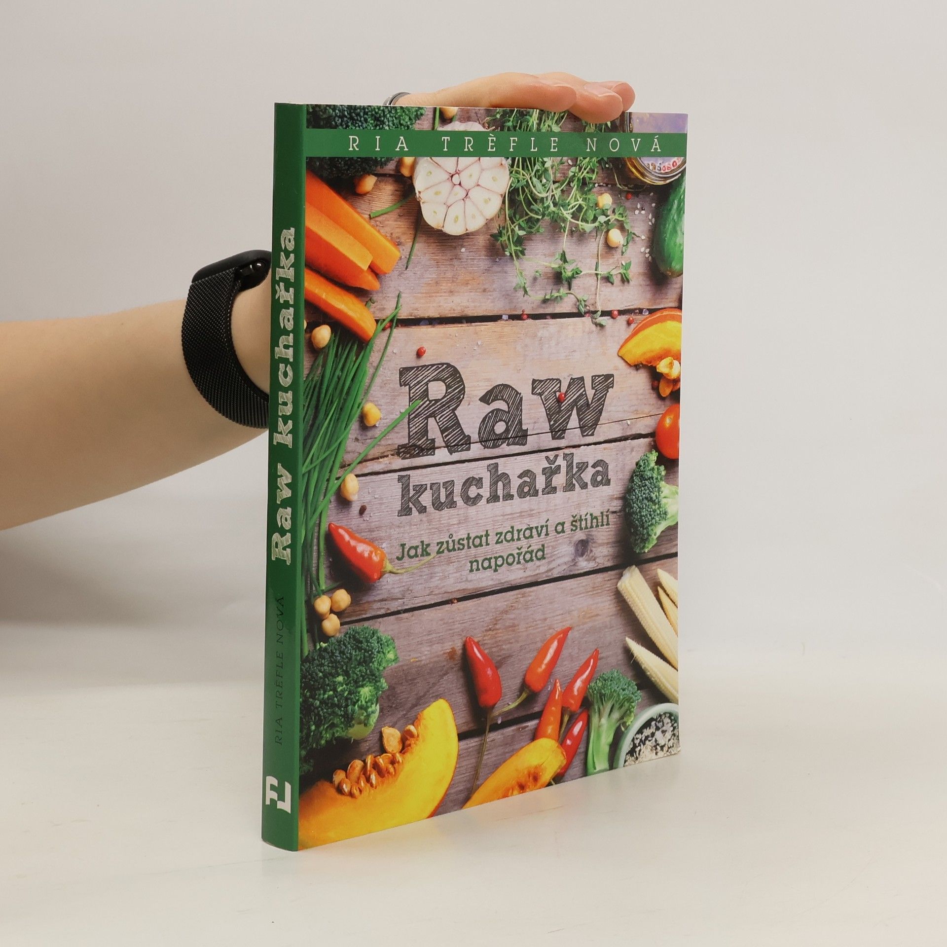 Ria Trèfle Nová Raw kuchařka