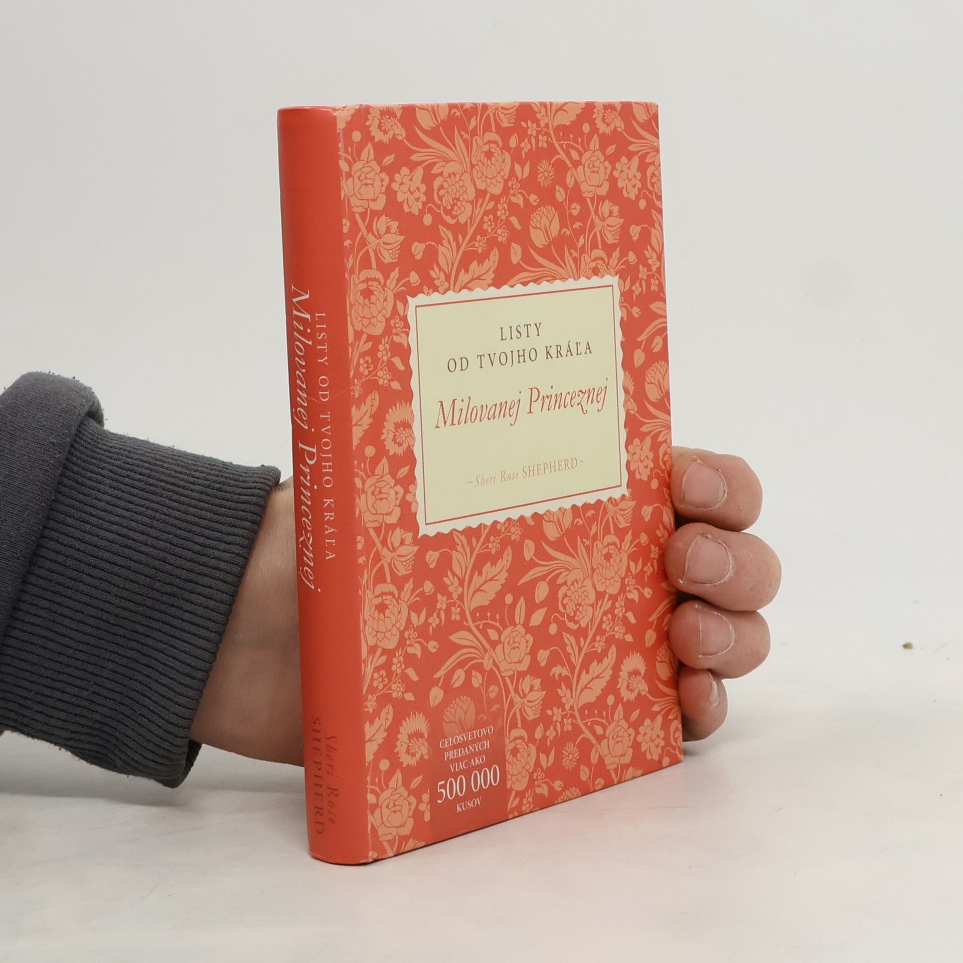 Milovanej Princeznej: Listy od tvojho král'a