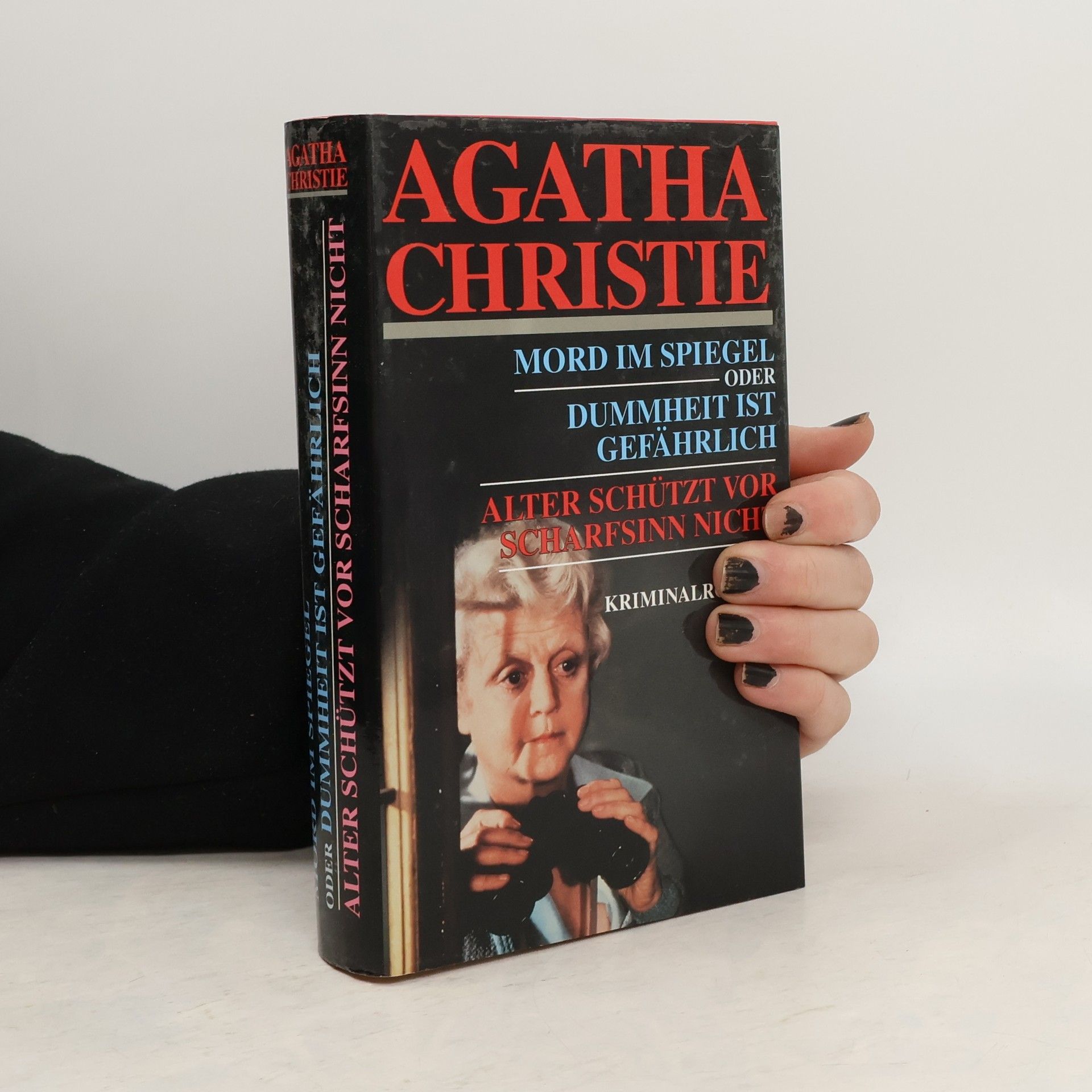 Agatha Christie Mord im Spiegel oder Dummheit ist gefährlich, Alter schützt vor Scharfsinn nicht