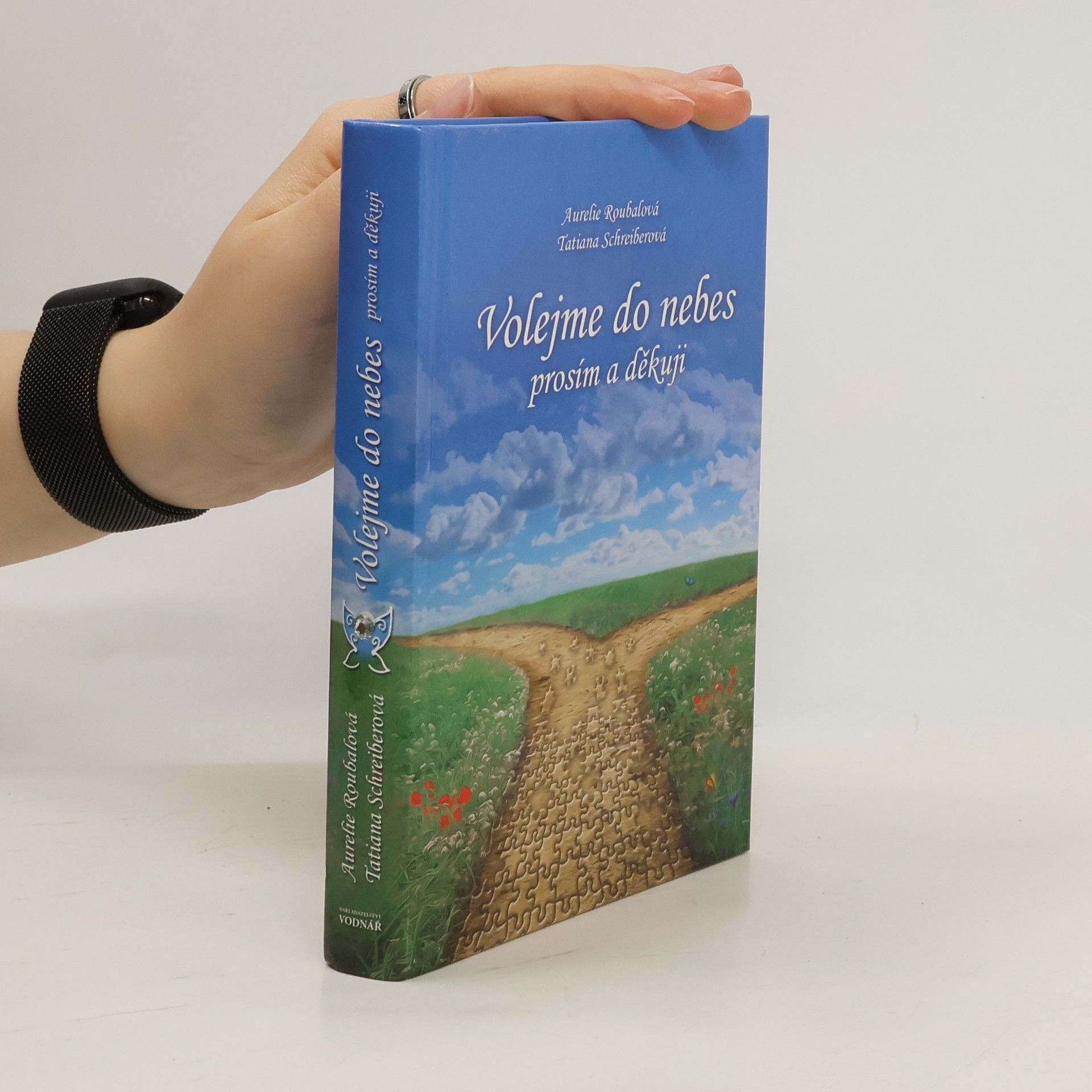 Volejme do nebes prosím a děkuji