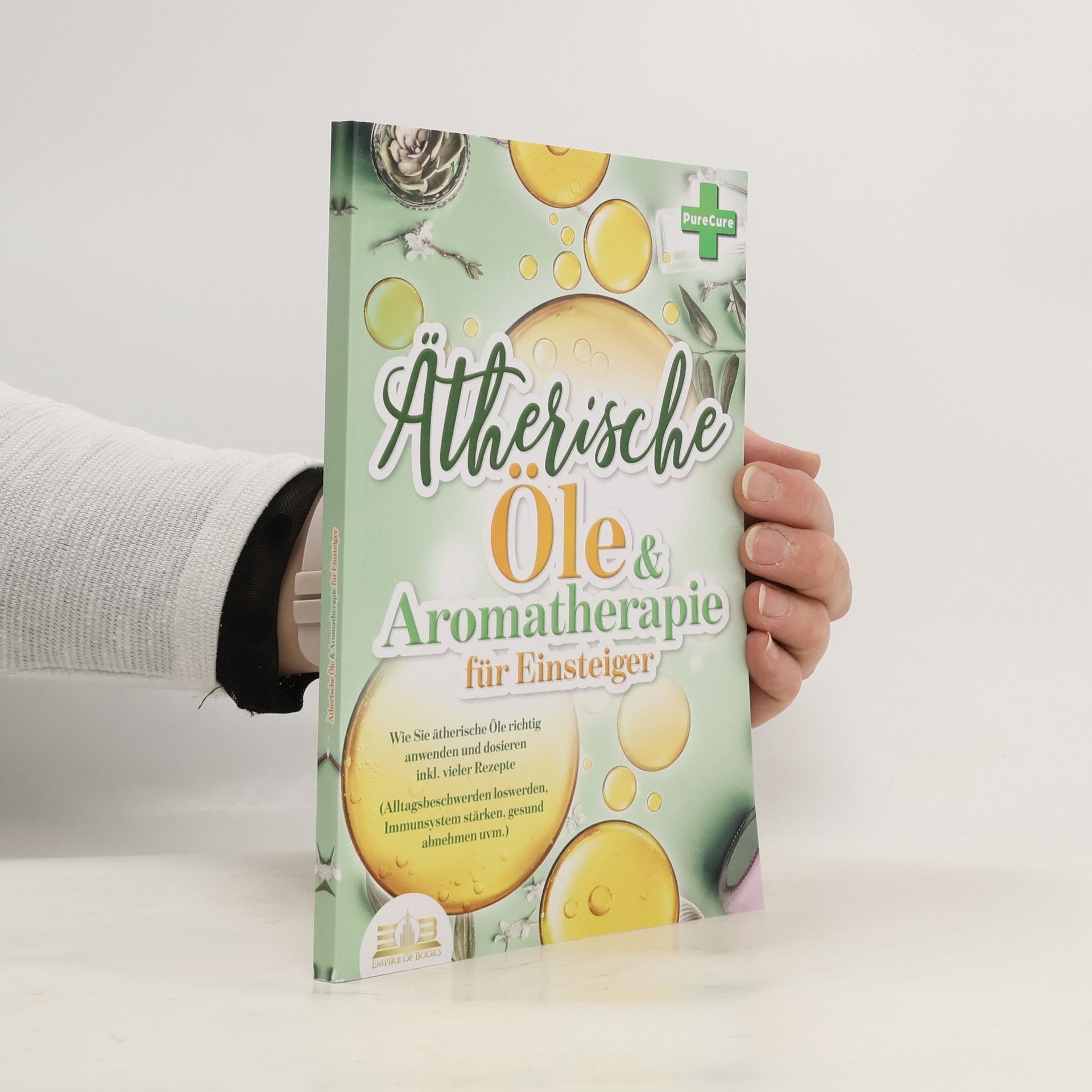 Johanna Bernstein Ätherische Öle & Aromatherapie für Einsteiger