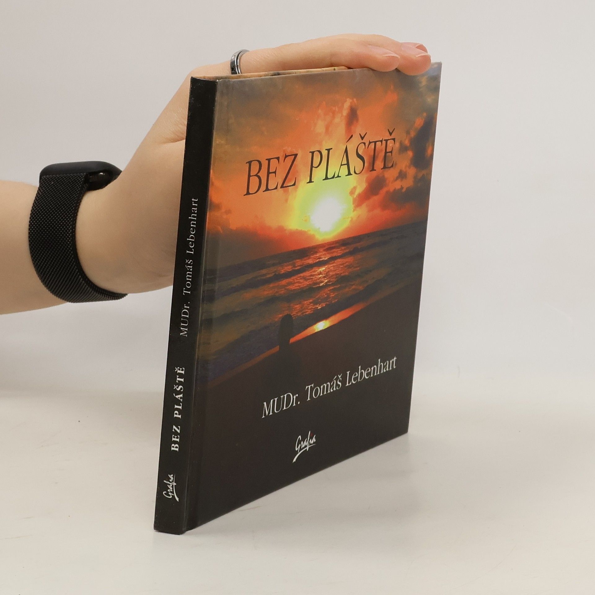 Tomáš Lebenhart Bez pláště