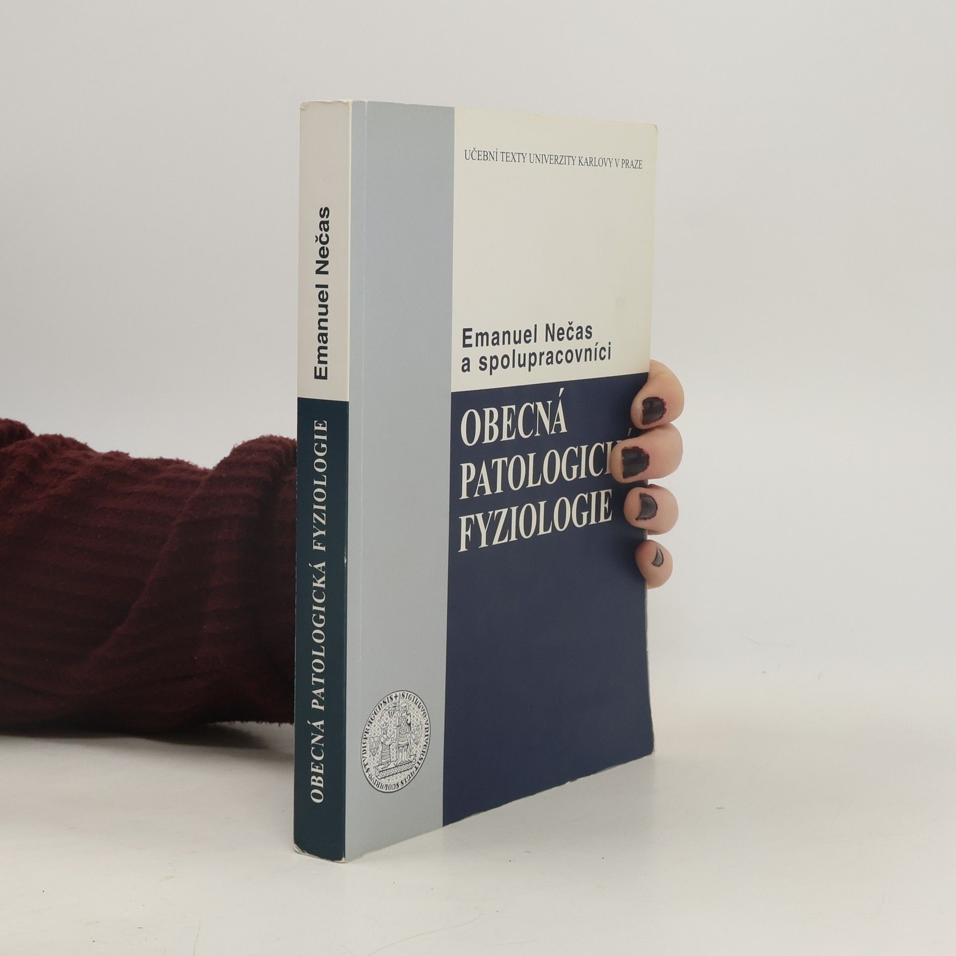 Emanuel Nečas Obecná patologická fyziologie