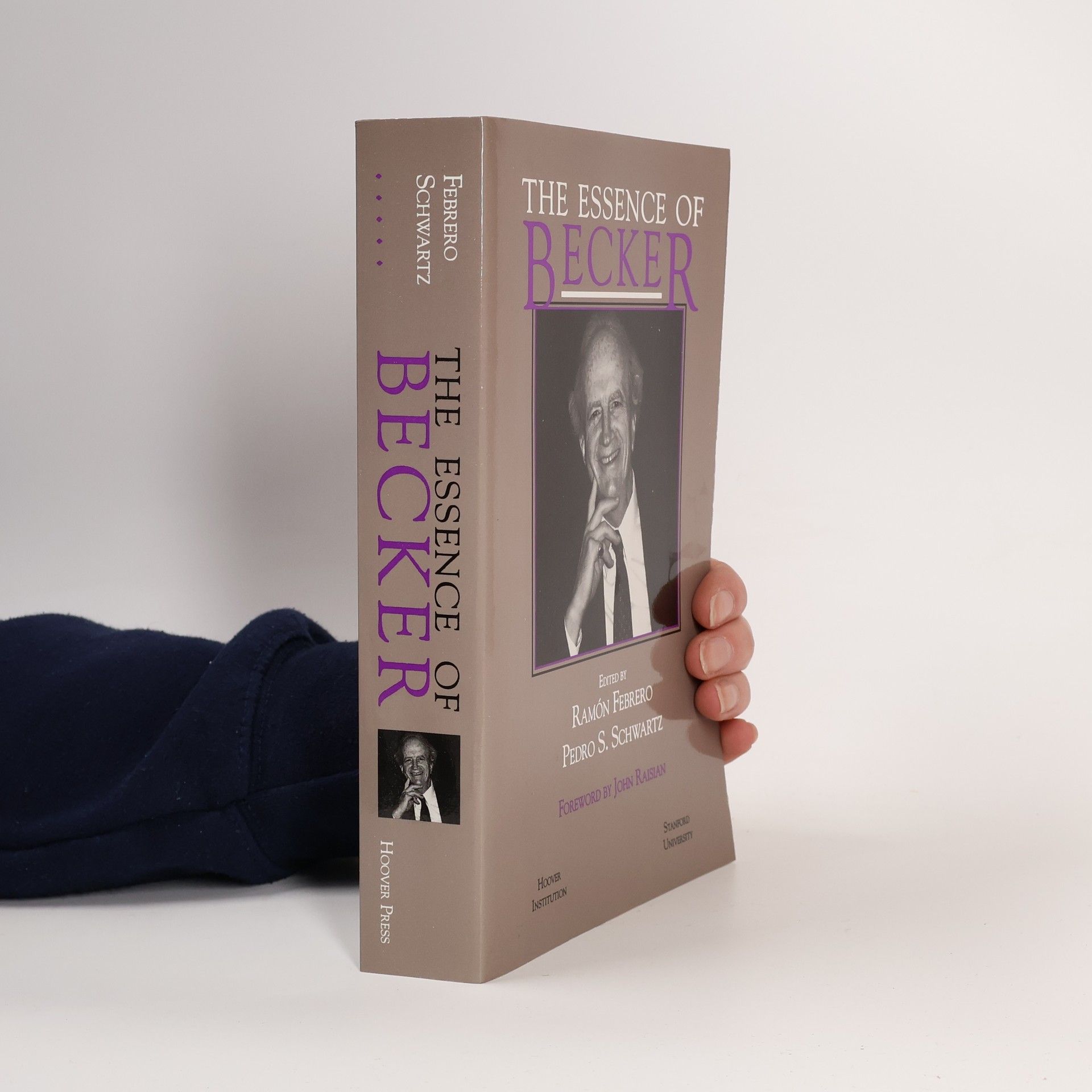 Hoover Institution Press Publication - 426: The Essence of Becker