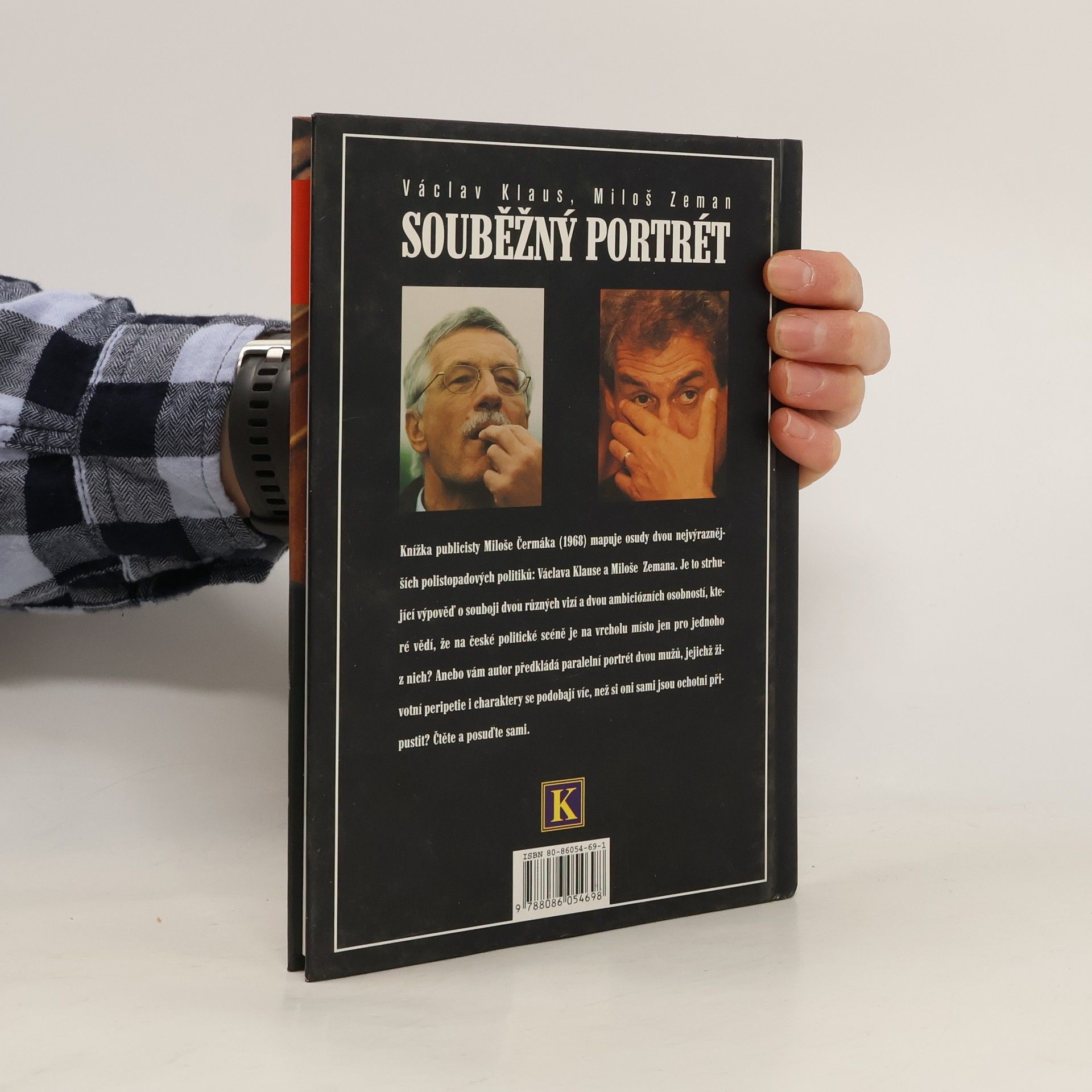 Miloš Čermák Souběžný portrét. Václav Klaus, Miloš Zeman.