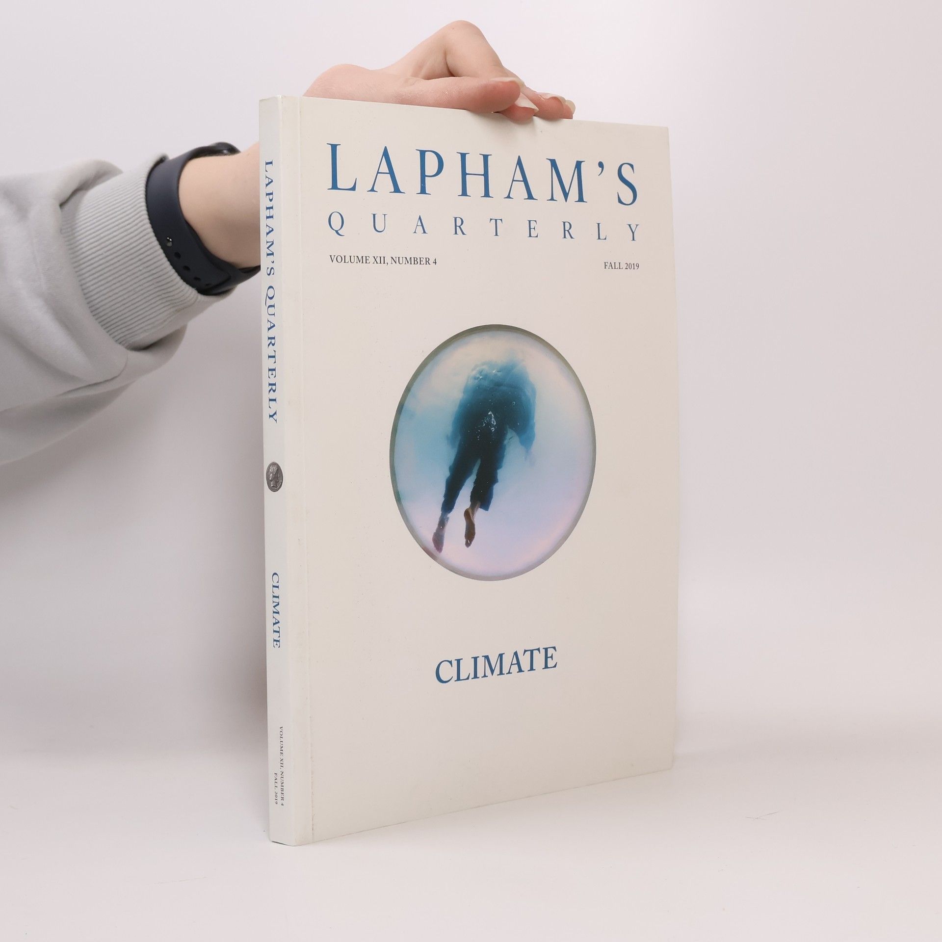 Auteurscollectief Lapham’s Quarterly. Volume XII., 4. Climate