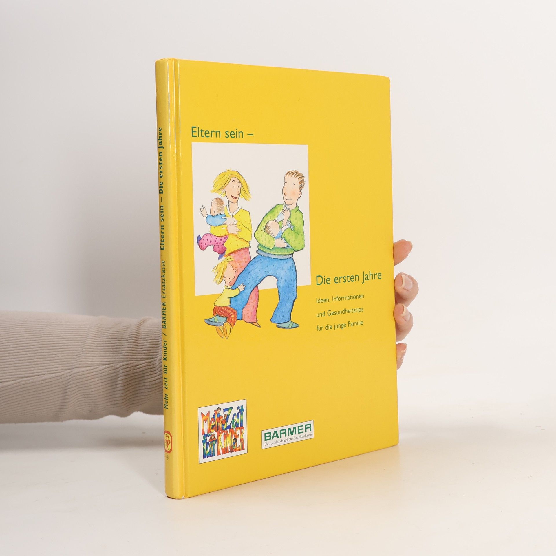 Auteurscollectief Eltern sein- Die ersten Jahre