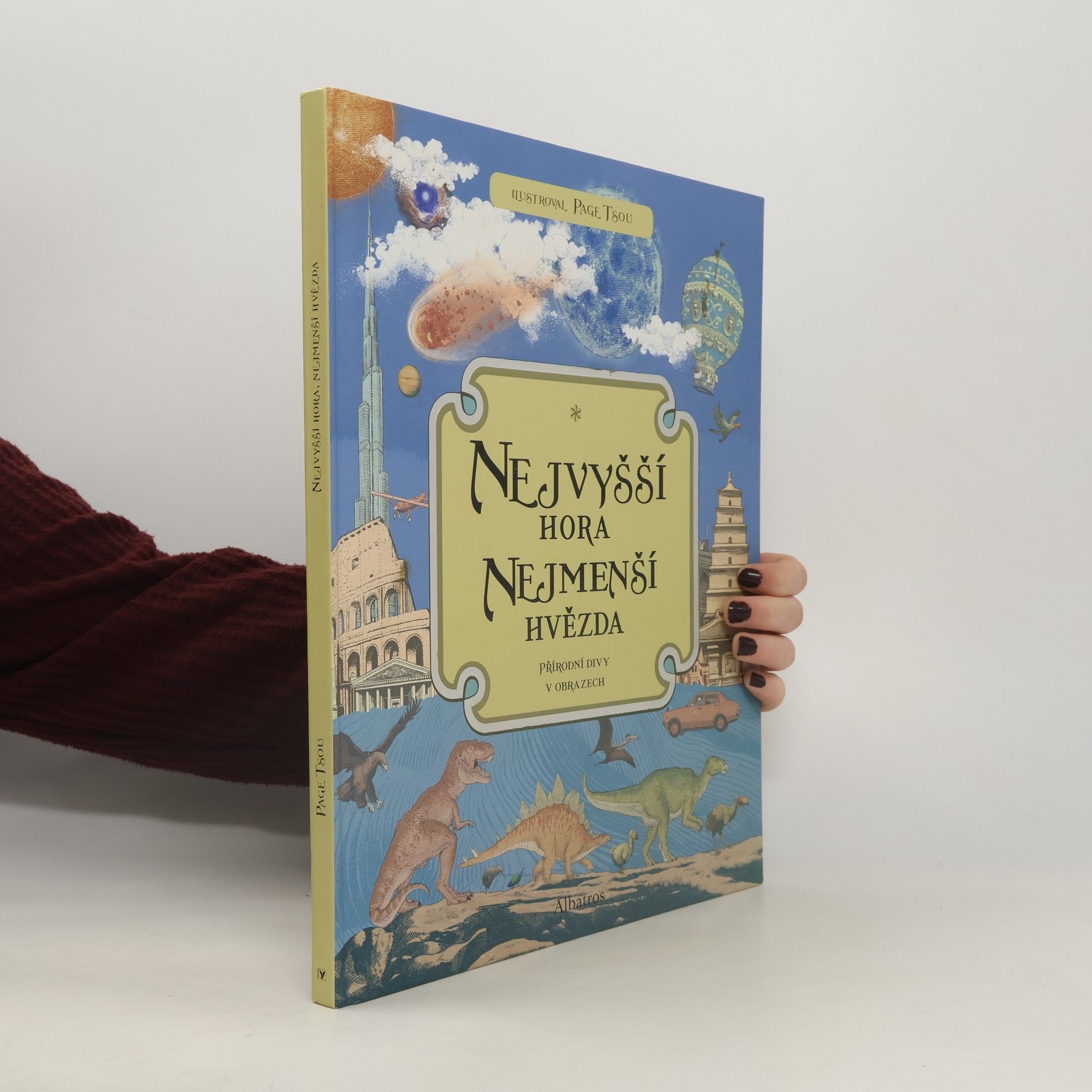 Nejvyšší hora, nejmenší hvězda - Přírodní divy v obrazech