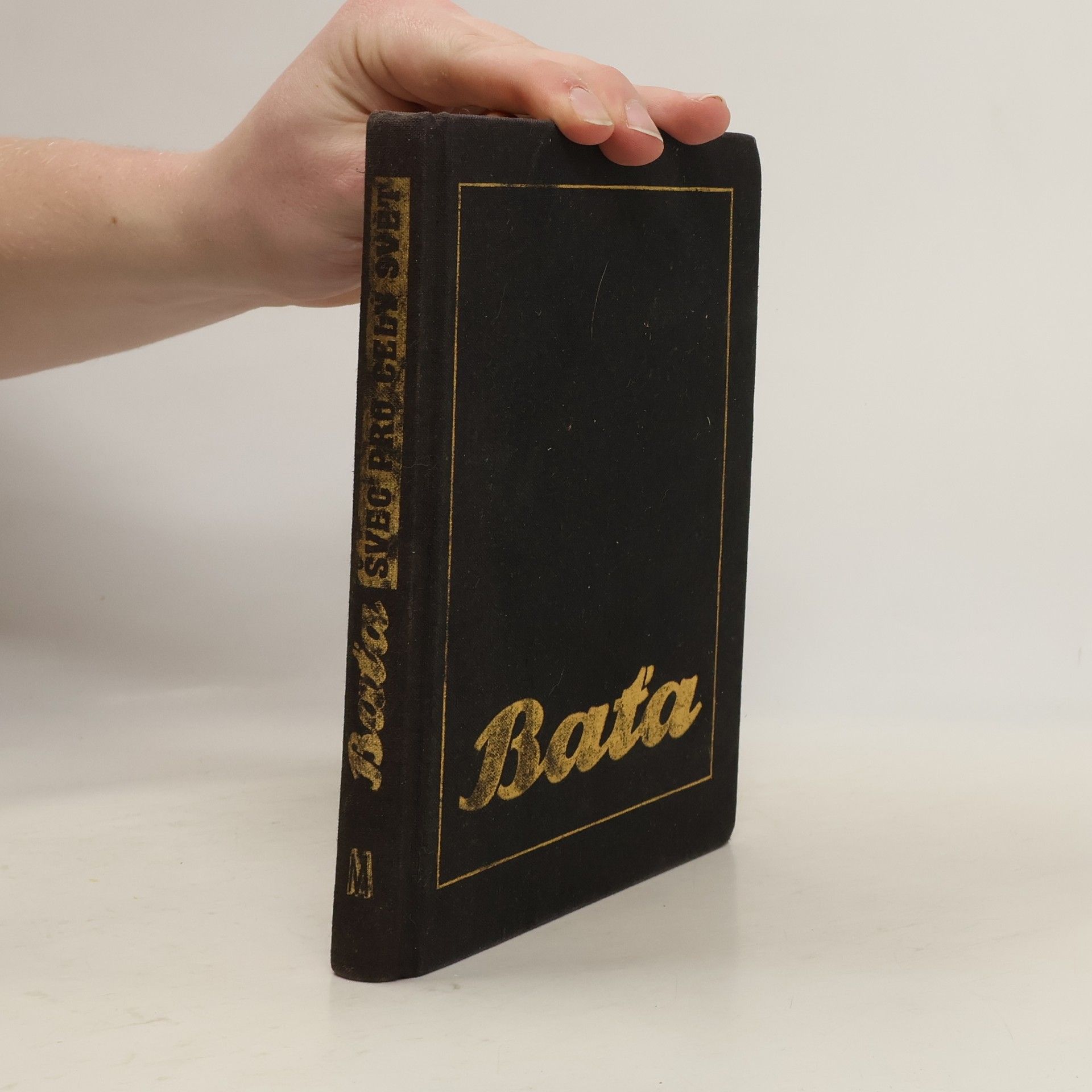 Tomáš J. Baťa. Švec pro celý svět