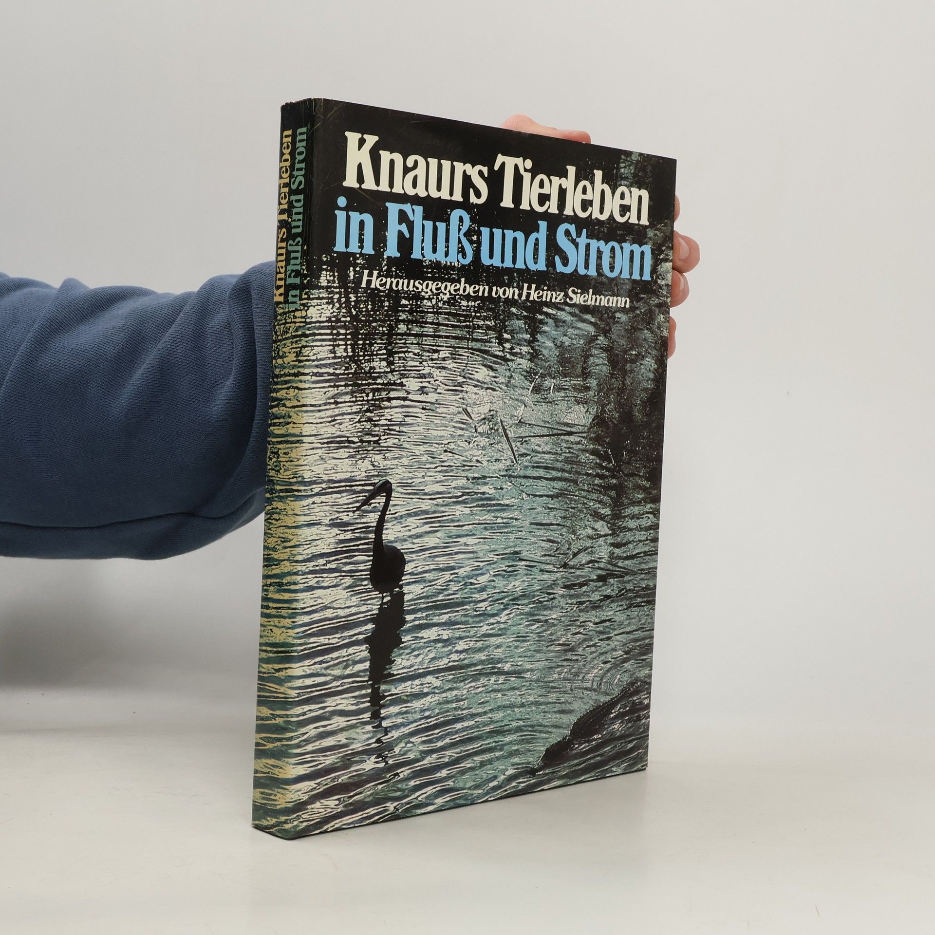 Autorenkollektiv Knaurs Tierleben in Fluß und Strom