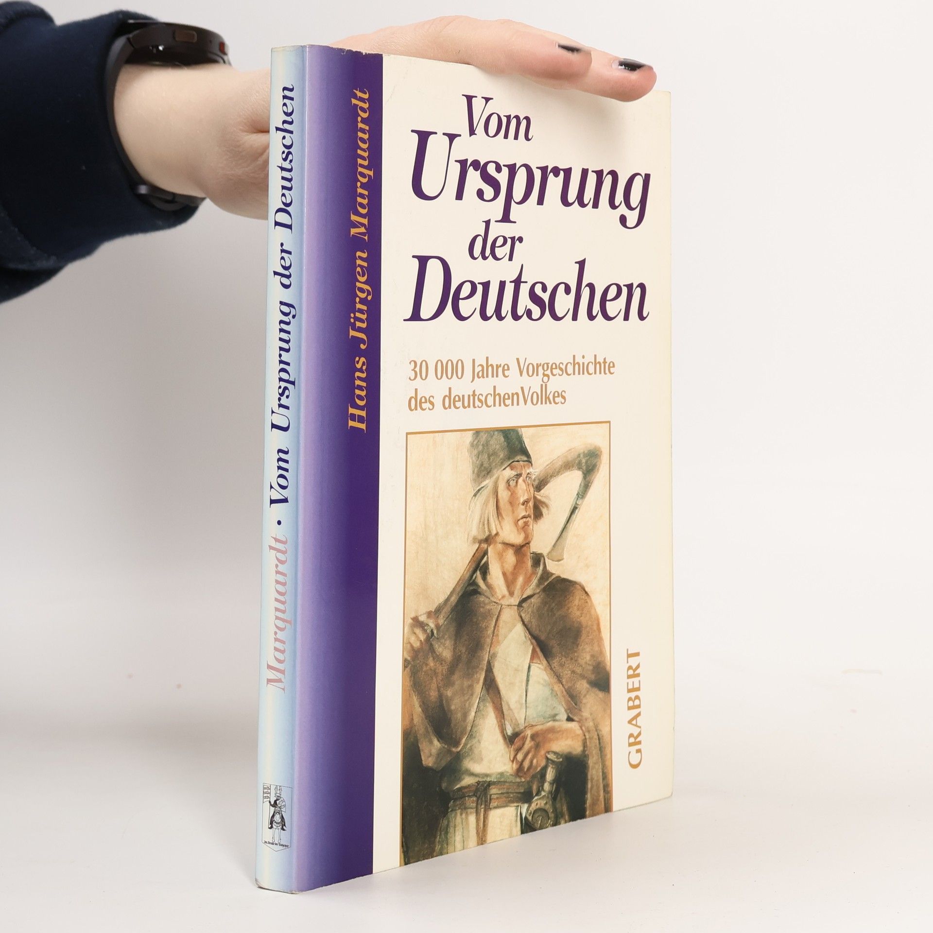 Hans Jürgen Marquardt Vom Ursprung der Deutschen