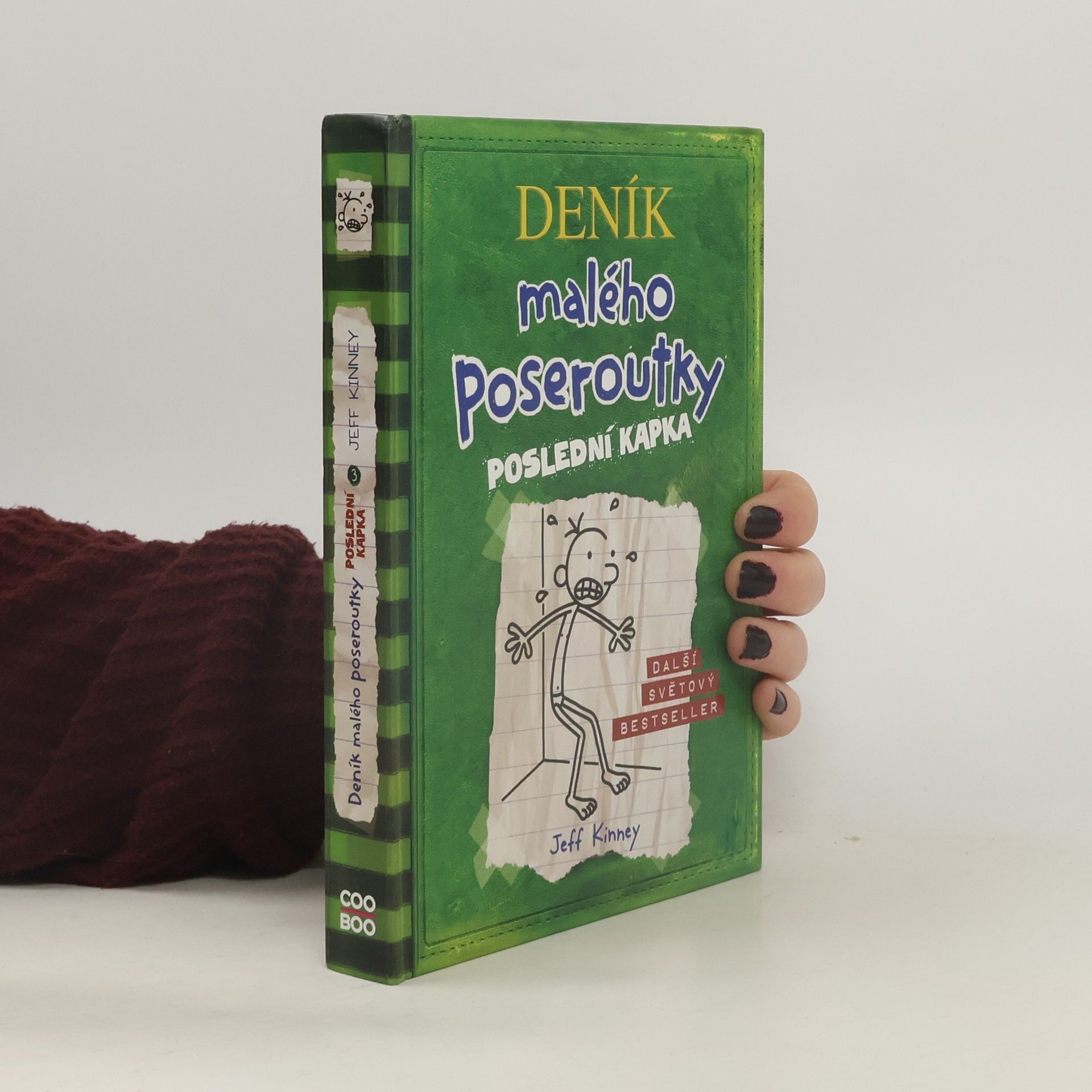 Jeff Kinney Deník malého poseroutky 3. Poslední kapka