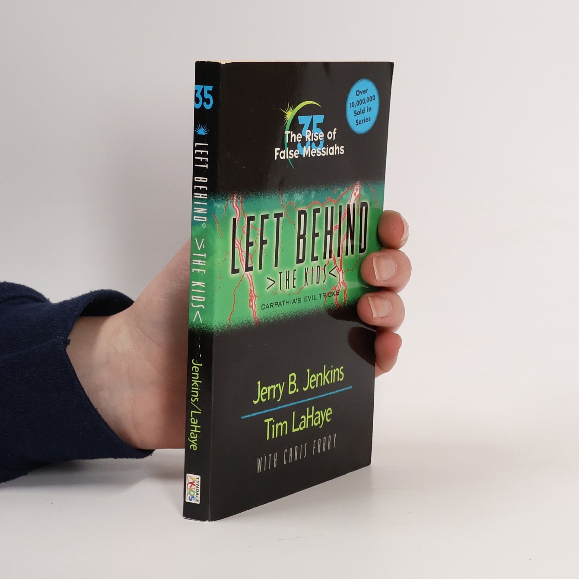 The Rise of False Messiahs (LEFT BEHIND THE KIDS, Band 35)