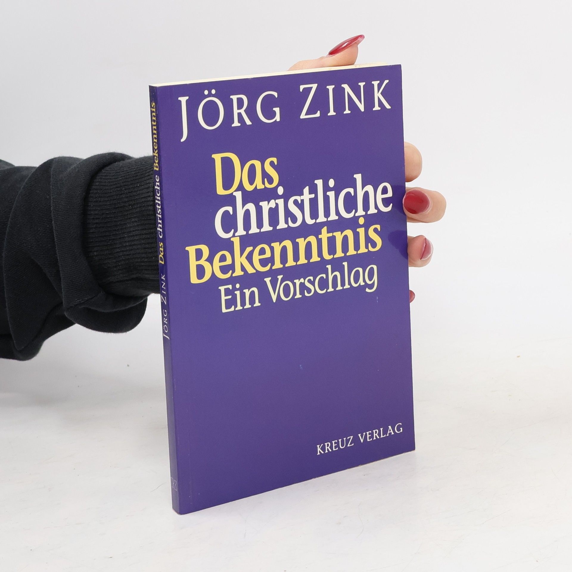 Jörg Zink Das christliche Bekenntnis