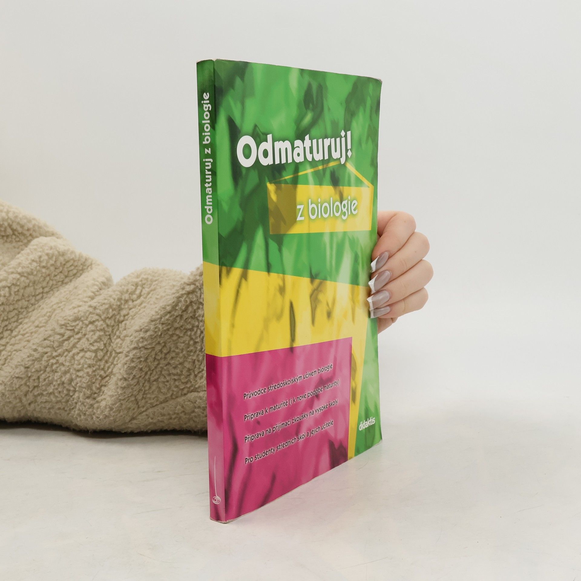 Marika Benešová Odmaturuj! Z biologie