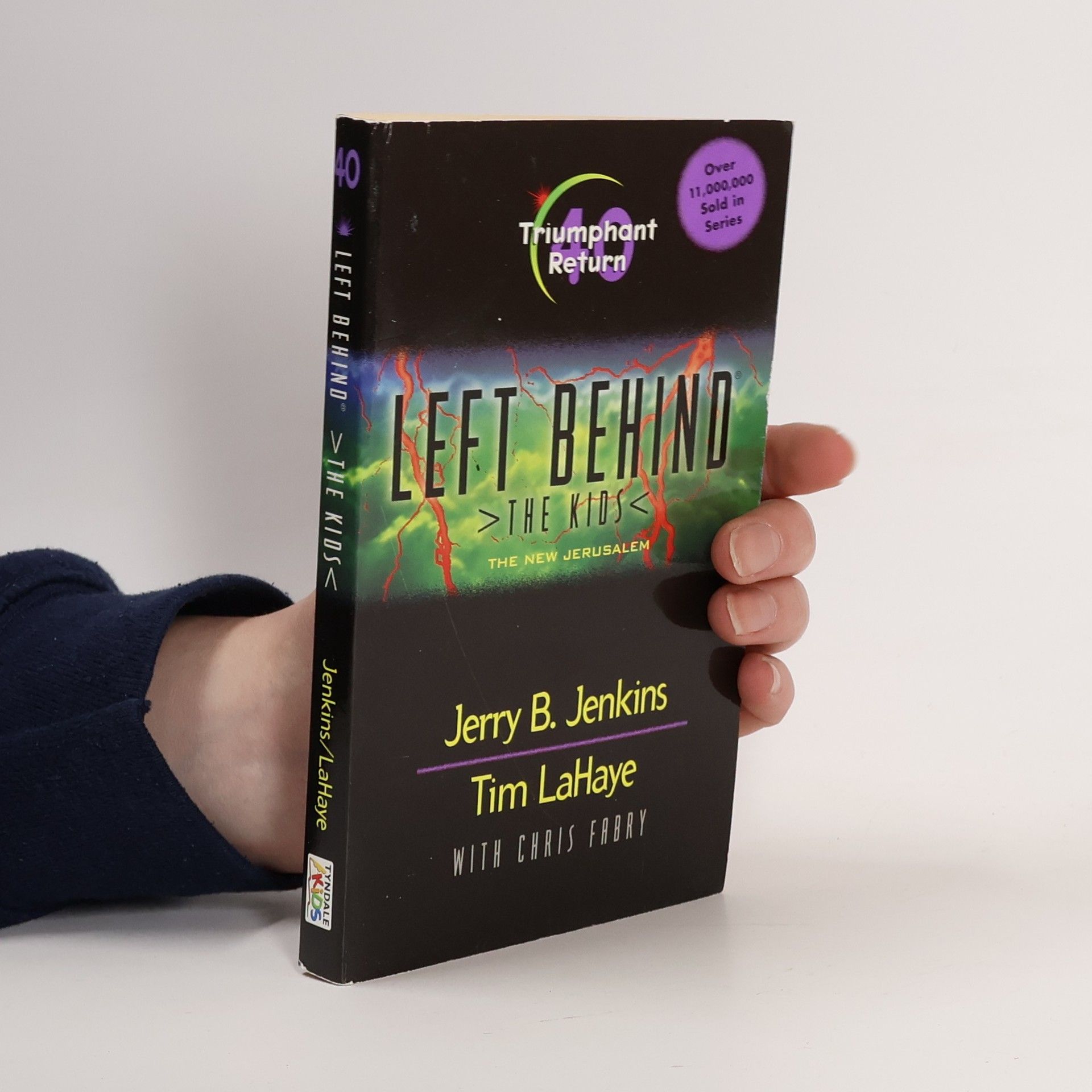 Jerry B. Jenkins Left Behind: The Kids - 40: Triumphant Return