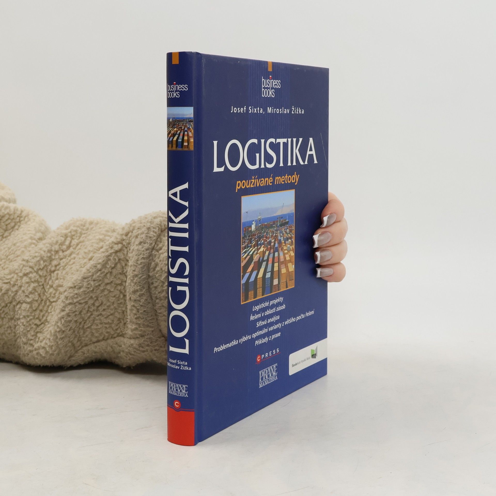 Josef Sixta Logistika: Používané metody