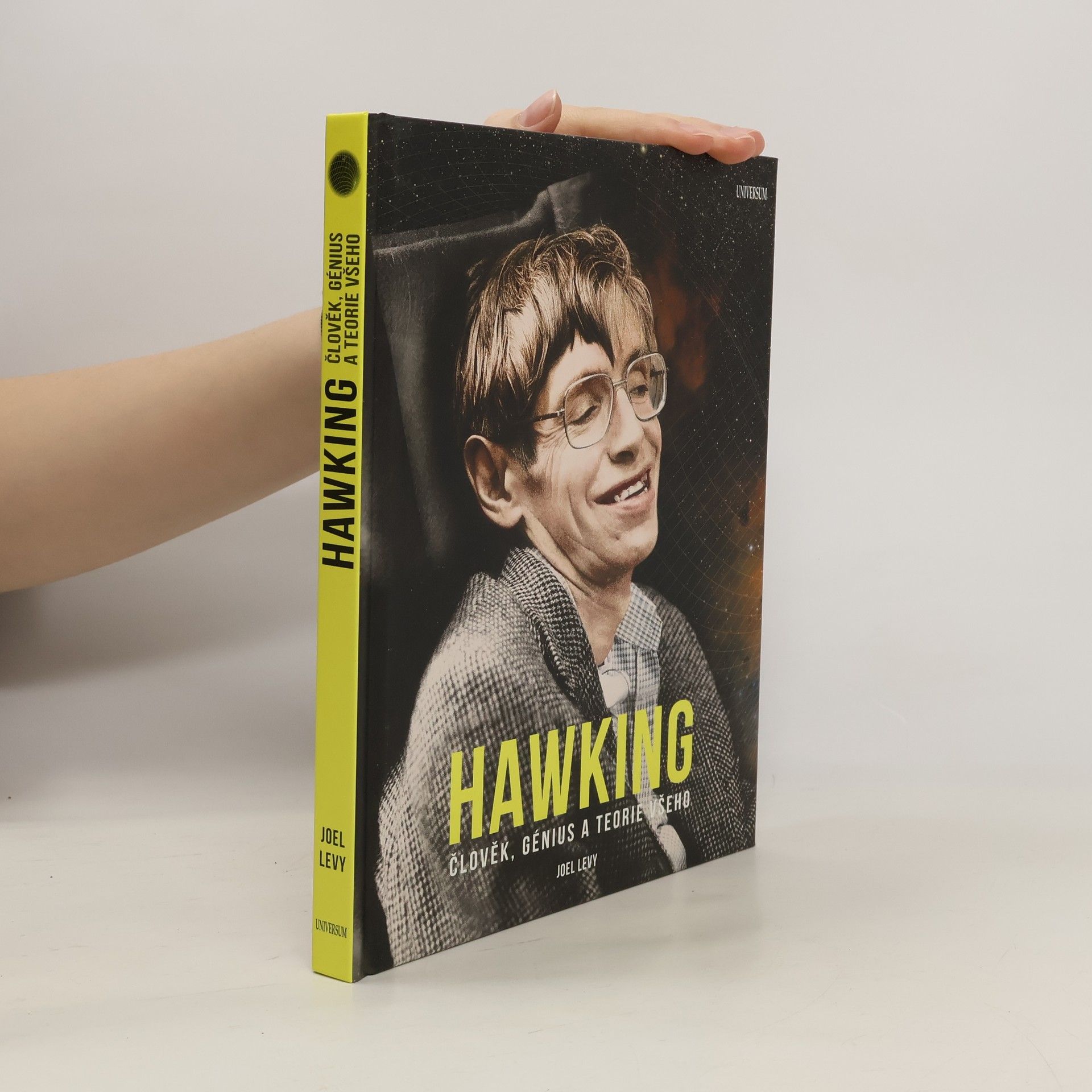 Joel Levy Hawking : člověk, génius a teorie všeho