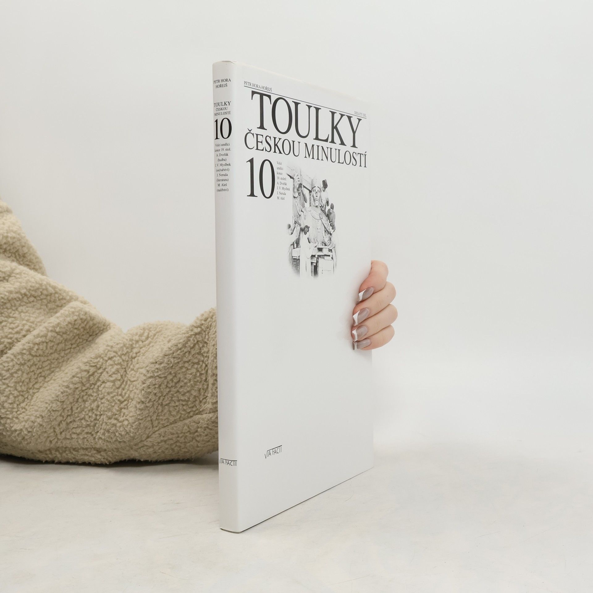 Petr Hořejš Toulky českou minulostí 10