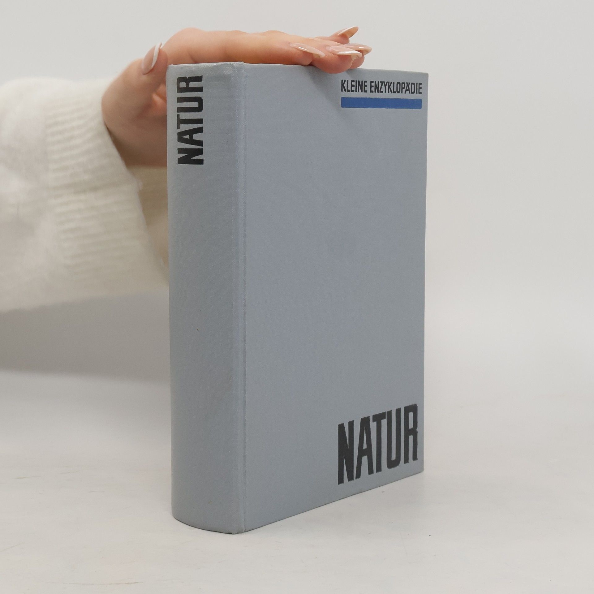 Autorenkollektiv Kleine Enzyklopädie Natur