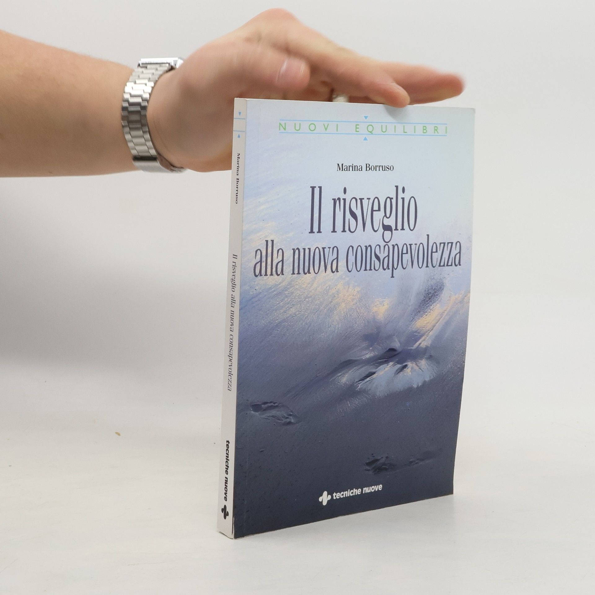 Marina Borruso Nuovi Equilibri: Il risveglio alla nuova consapevolezza