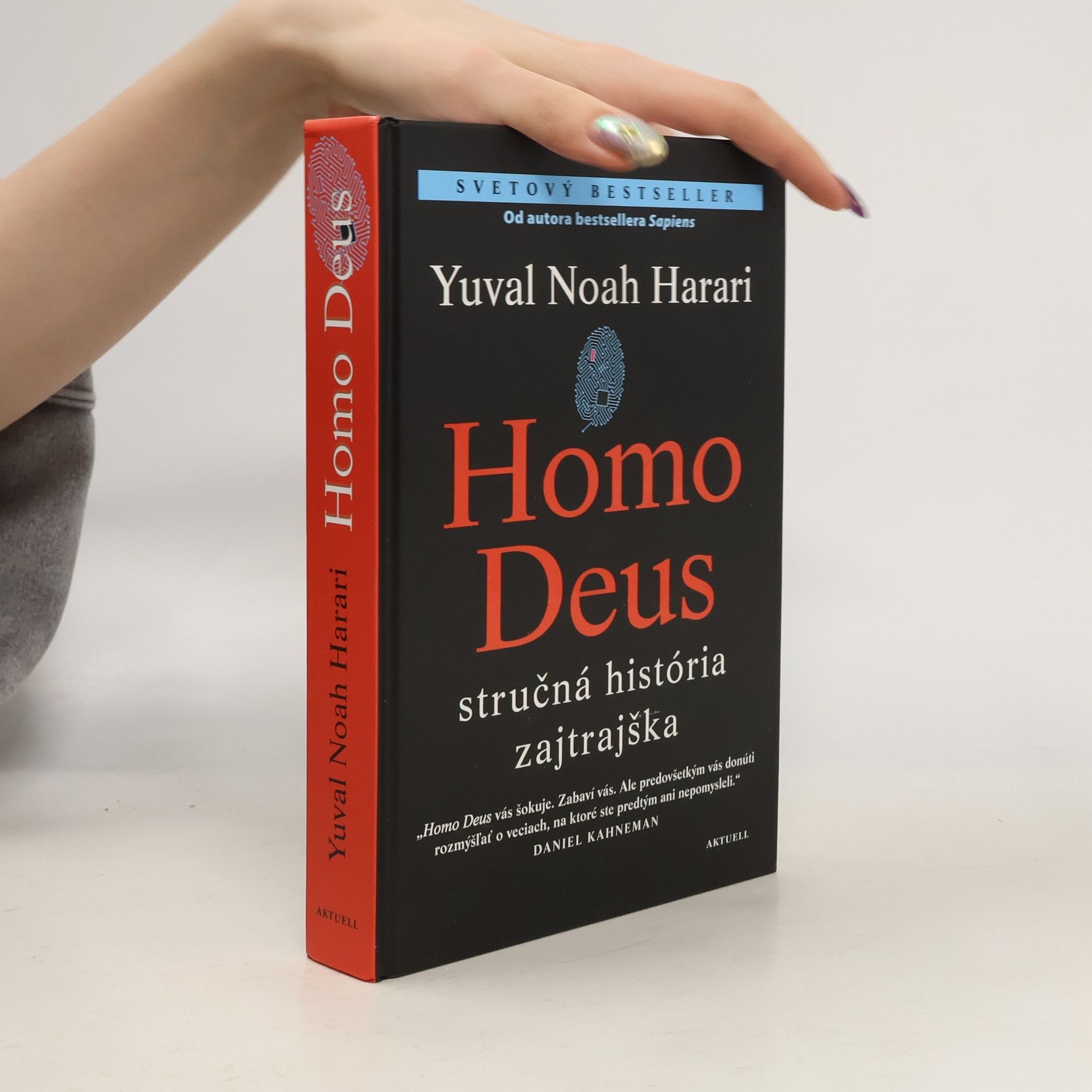 Yuval Harari Homo Deus - Stručná história zajtrajška