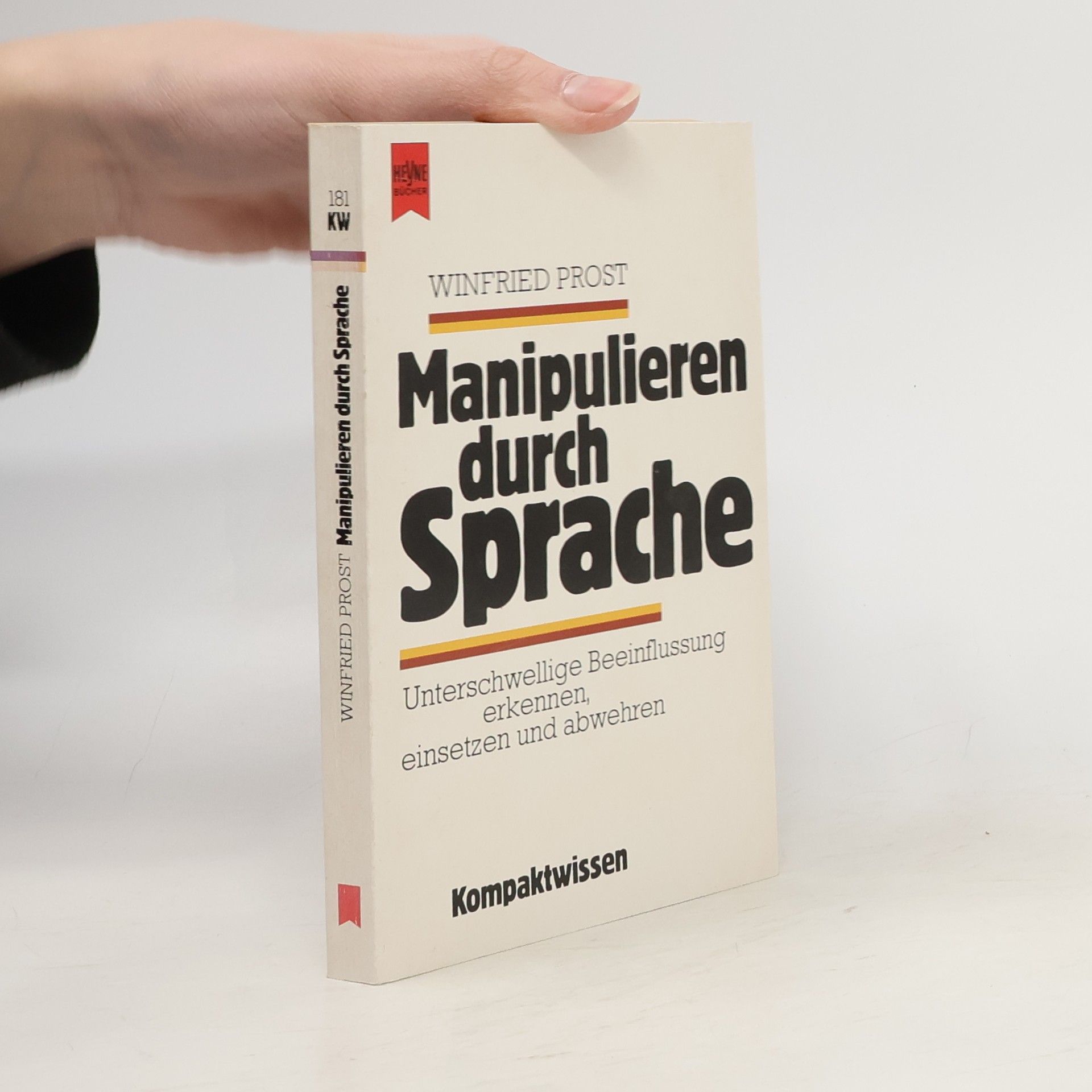 Winfried Prost Manipulieren durch Sprache