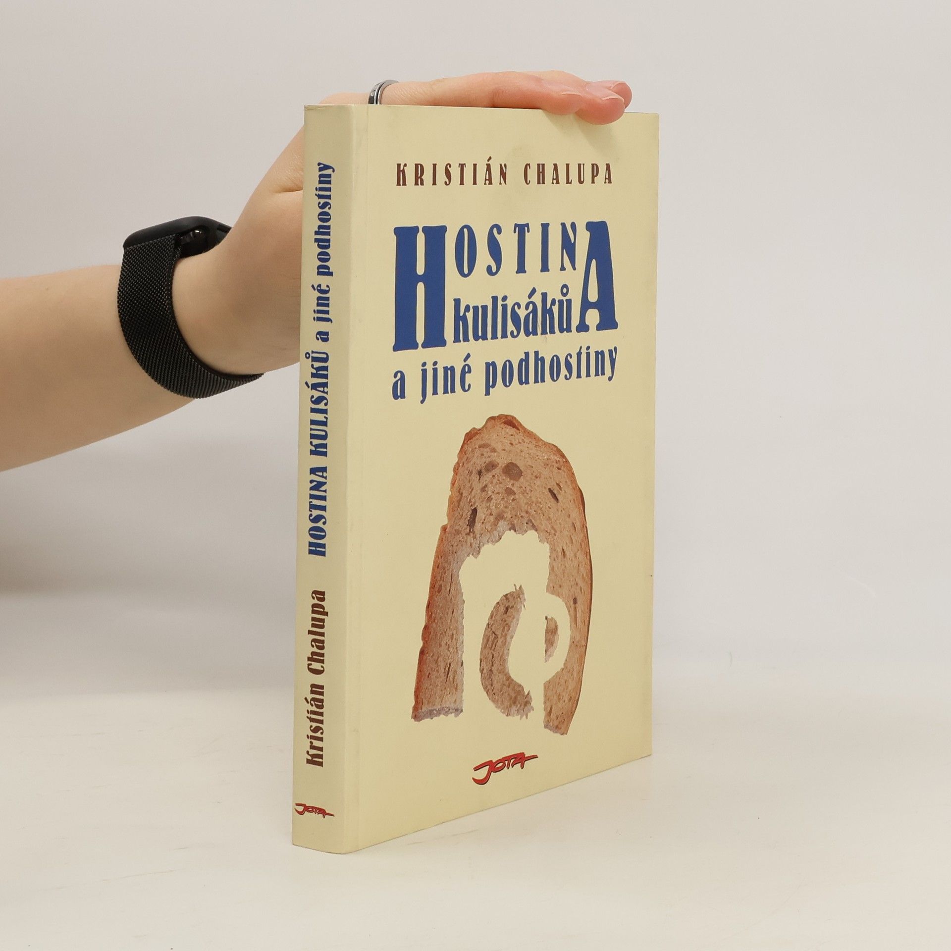 Kristián Chalupa Hostina kulisáků a jiné podhostiny