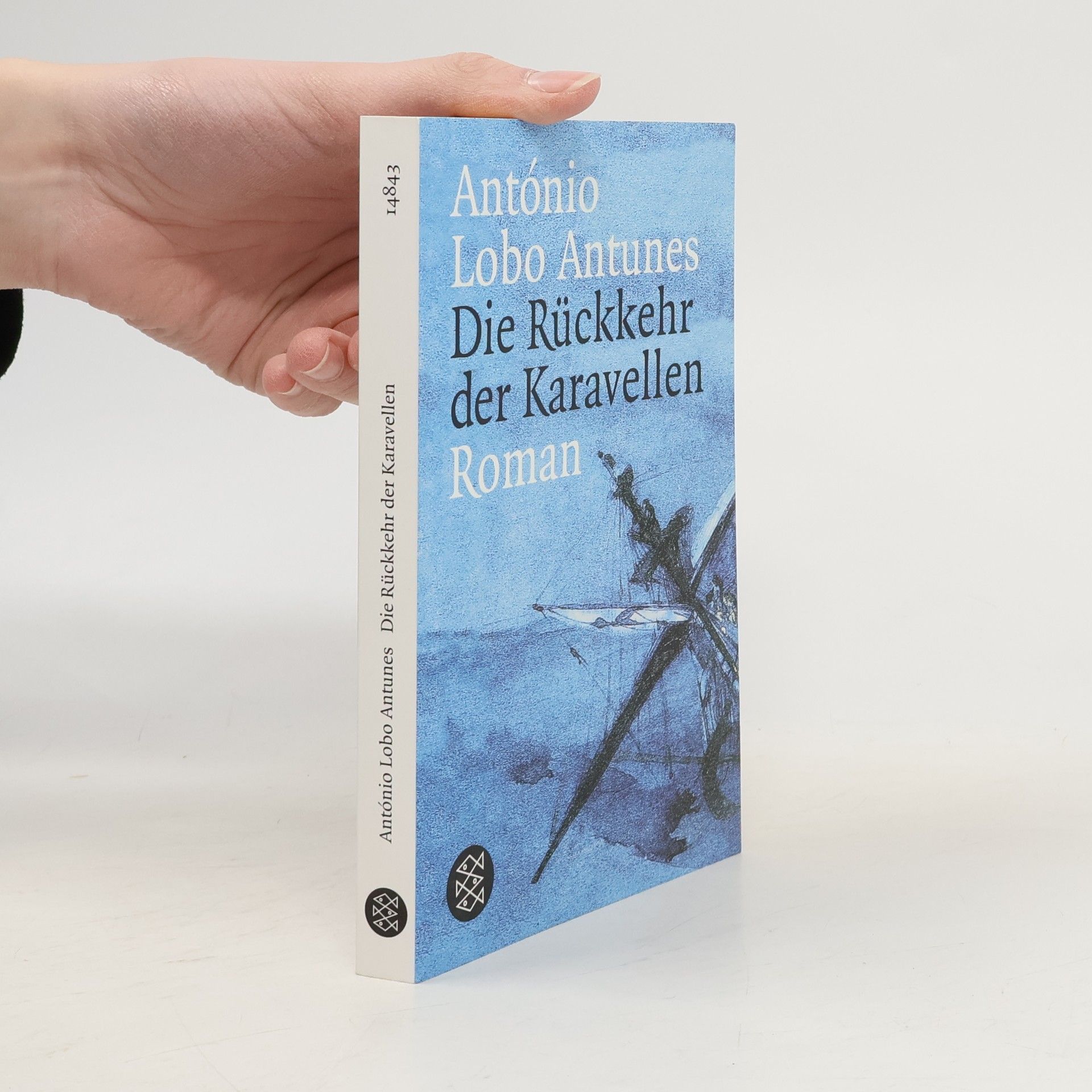 António Lobo Antunes Die Rückkehr der Karavellen