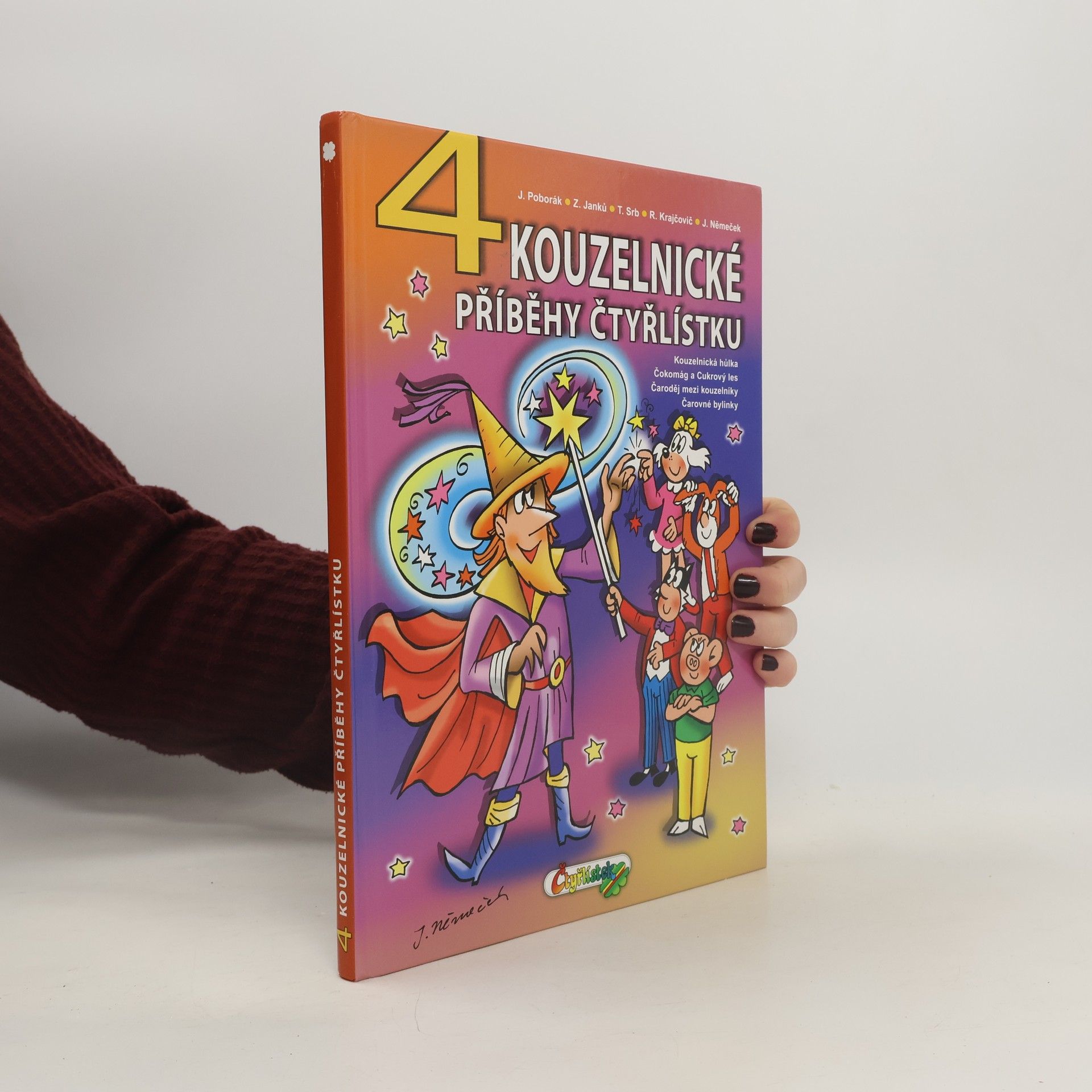 Collectif d'auteurs 4 kouzelnické příběhy Čtyřlístku
