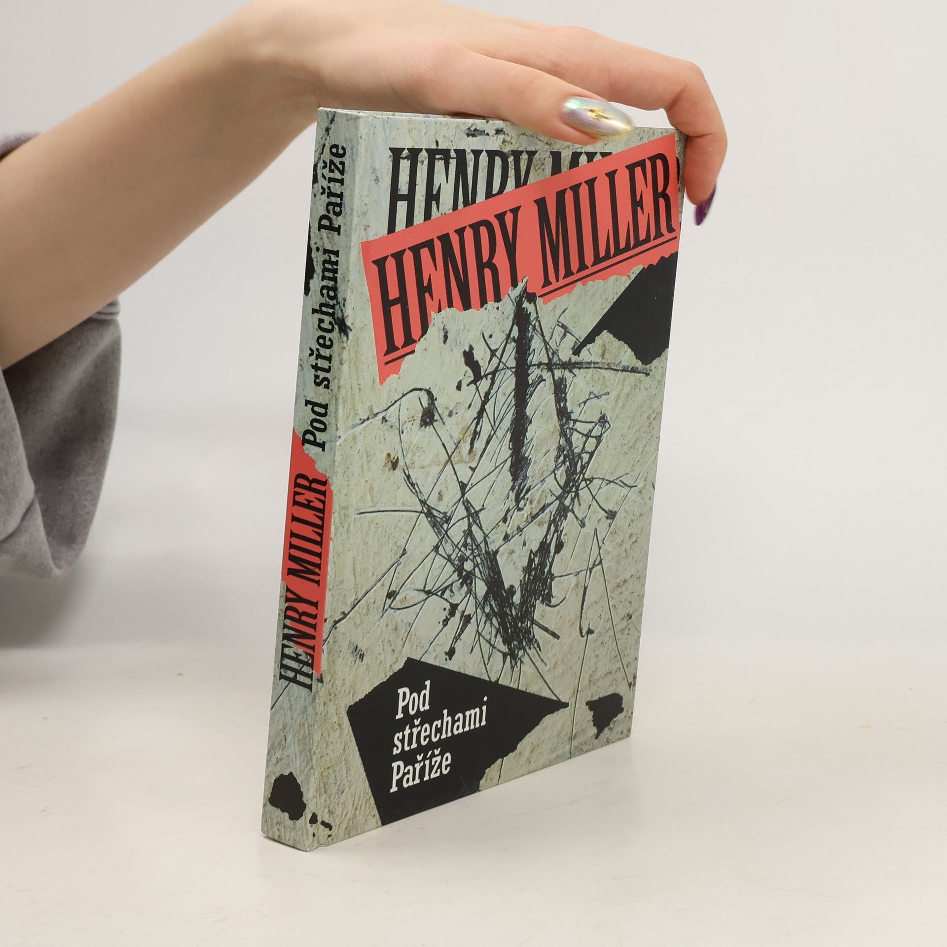 Henry Miller Pod střechami Paříže