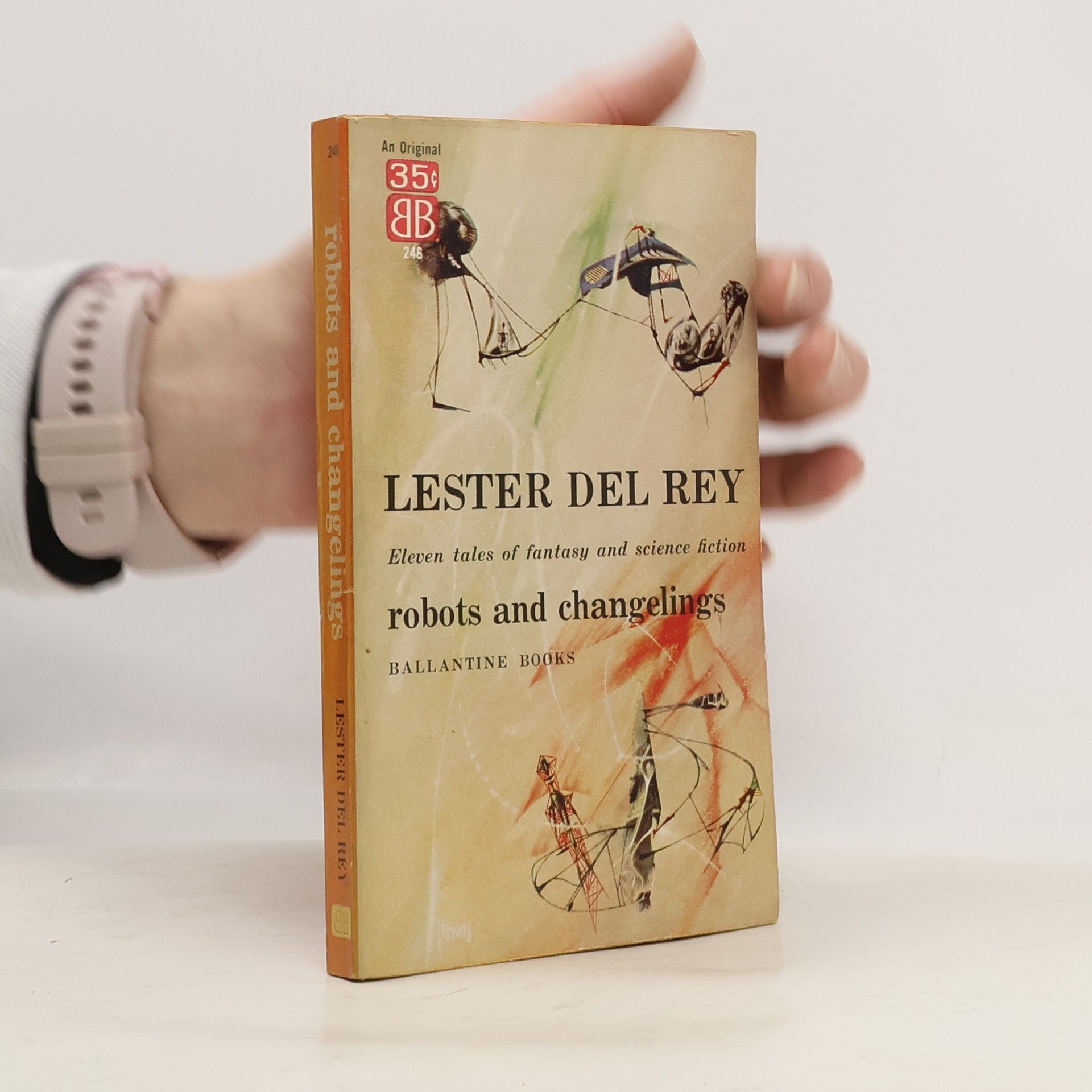 Lester Del Rey Robots and Changelings