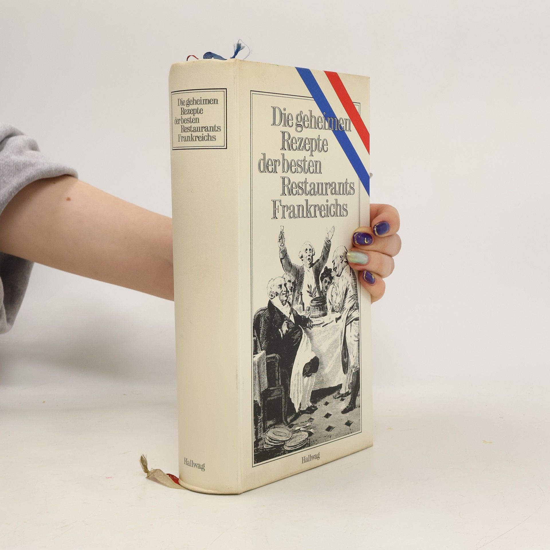 Louisette Bertholle Die geheimen Rezepte der besten Restaurants Frankreichs