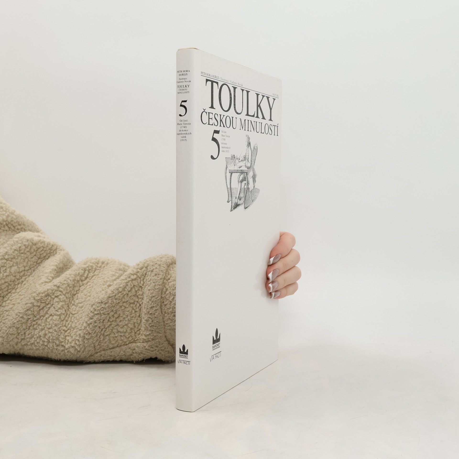 Petr Hořejš Toulky českou minulostí 5