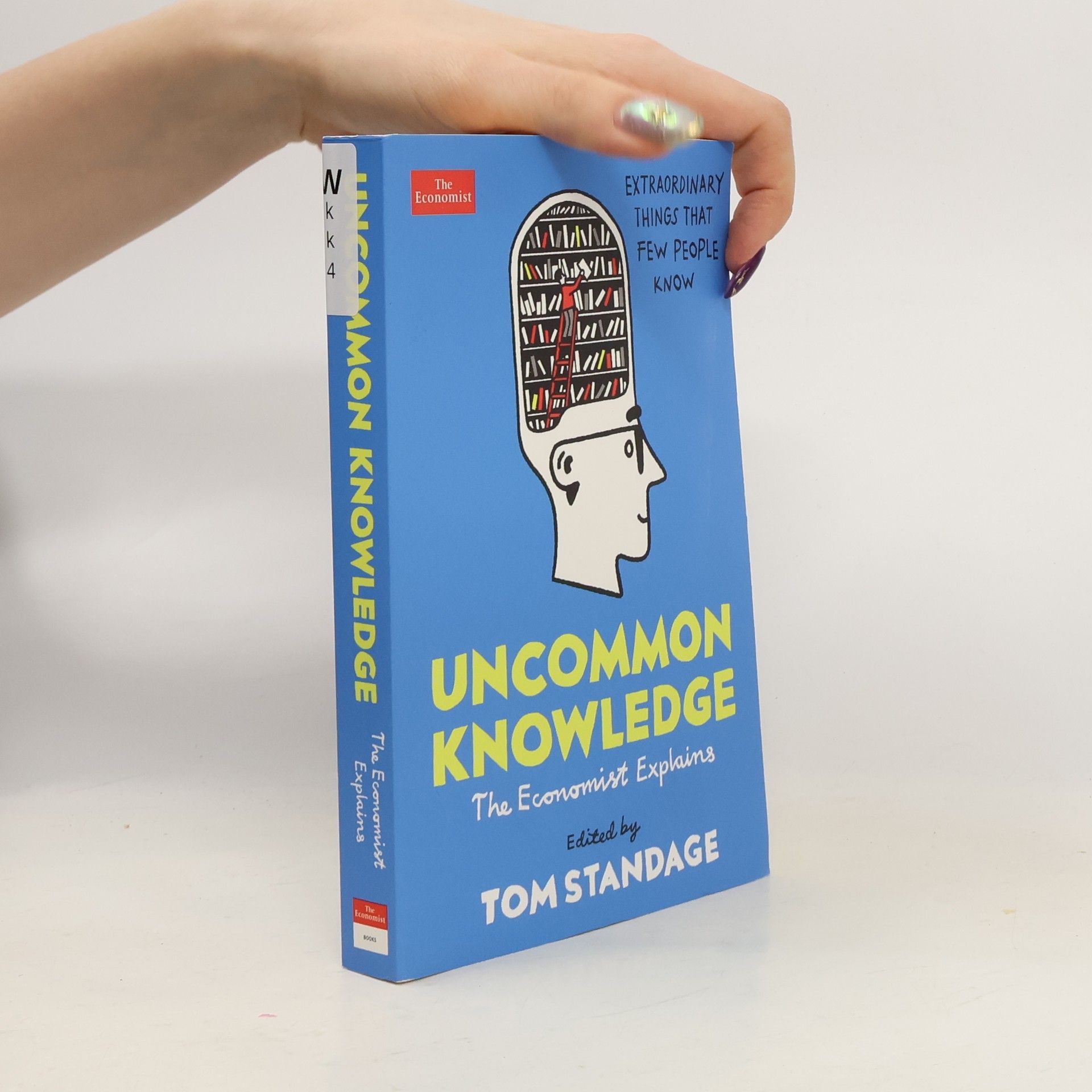 Tom Standage Uncommon knowledge: The Economist Explains