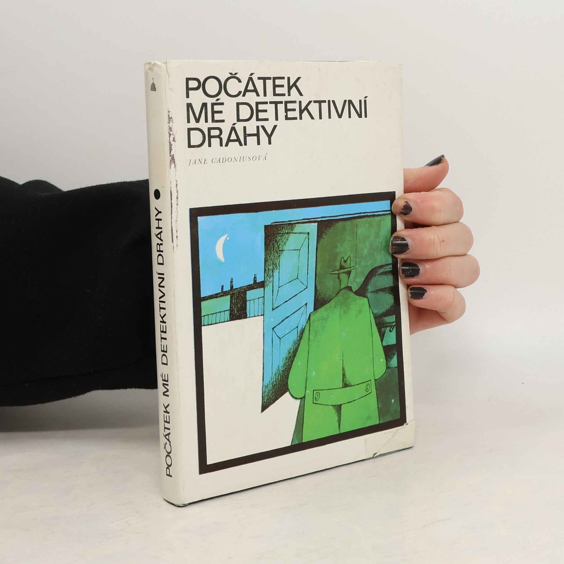 Jane Cadonius Počátek mé detektivní dráhy