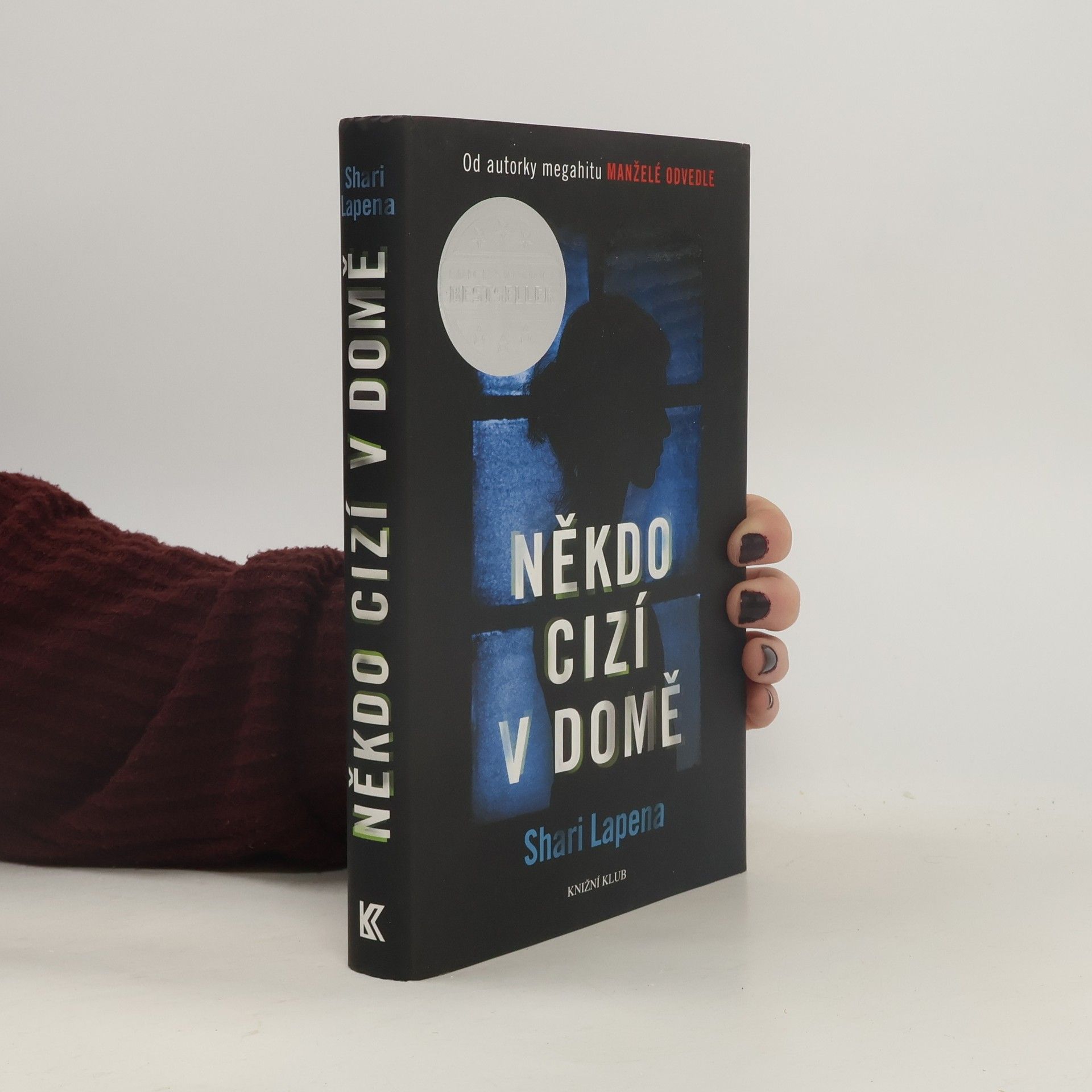 Shari Lapena Někdo cizí v domě