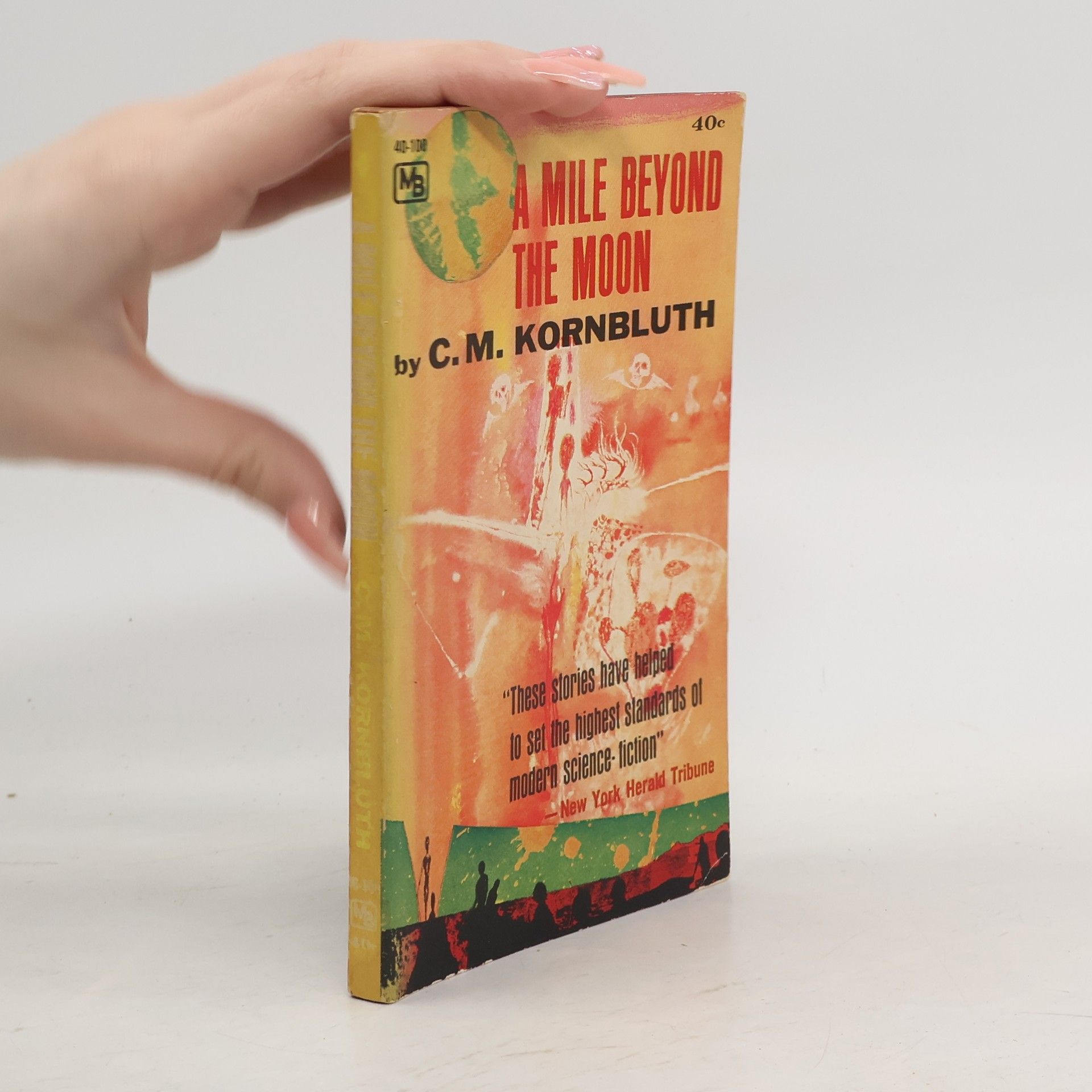 C. M. Kornbluth A Mile Beyond the Moon