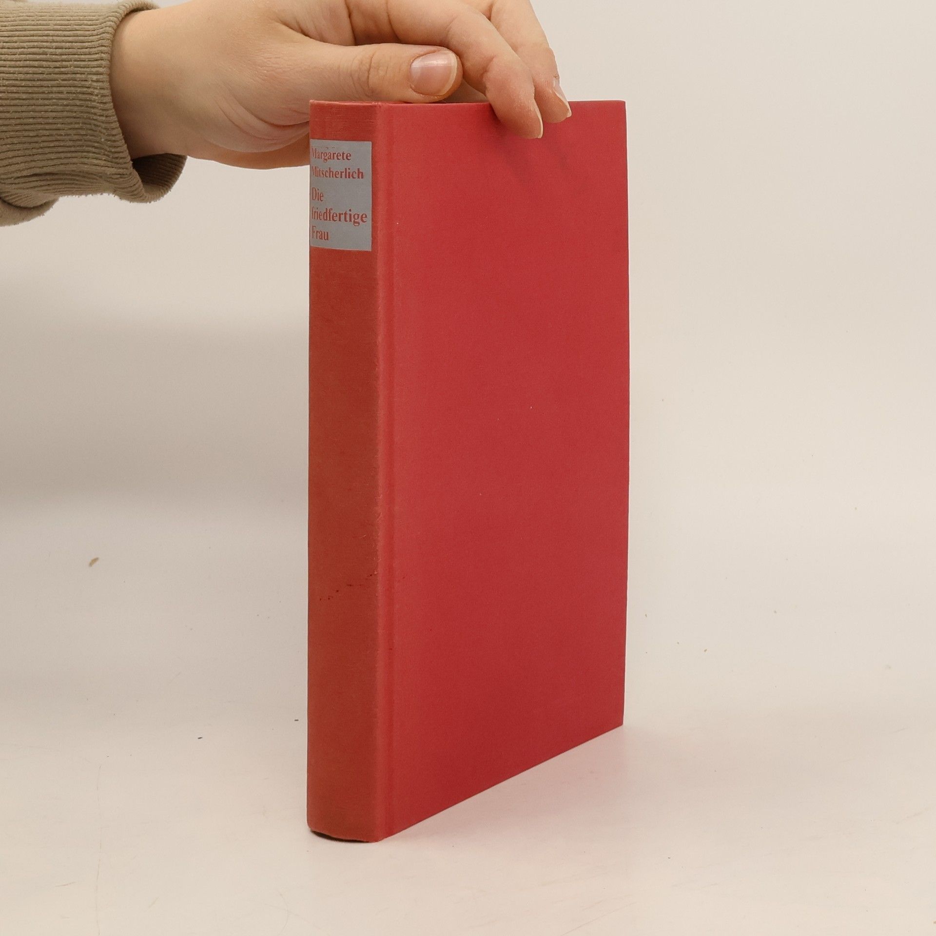 Margarete Mitscherlich Die friedfertige Frau